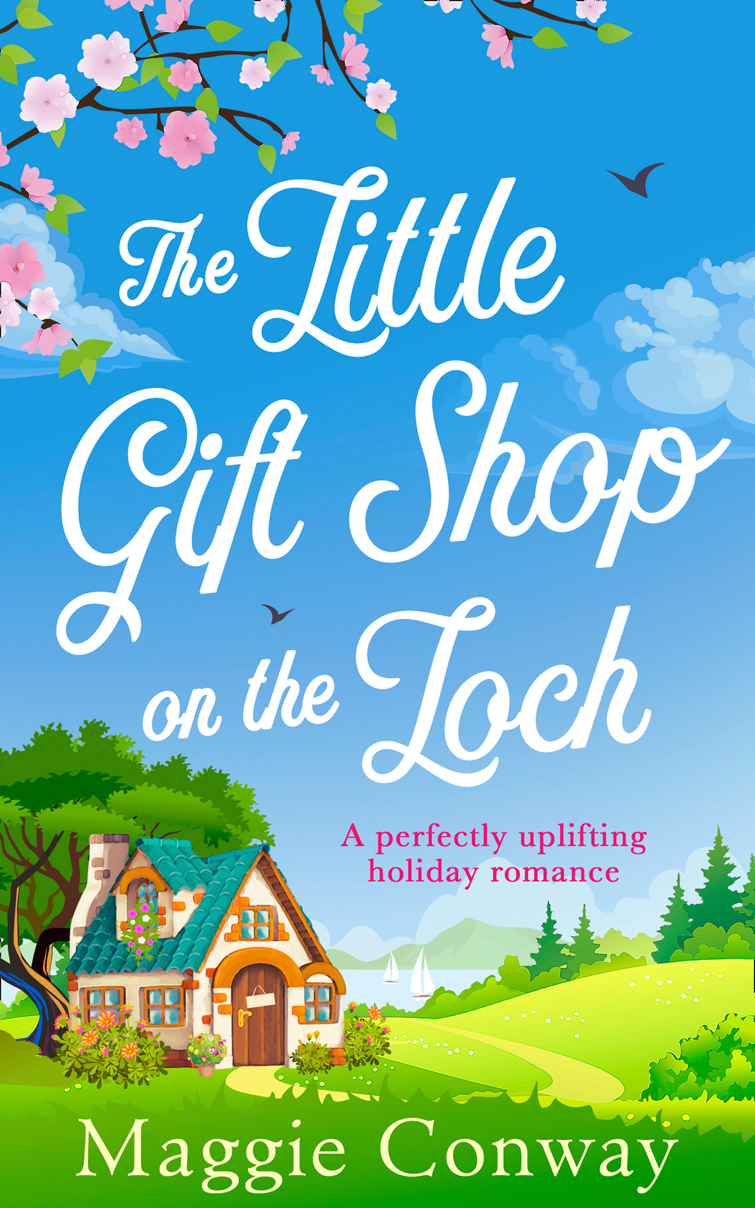 Обложка книги «The Little Gift Shop on the Loch»