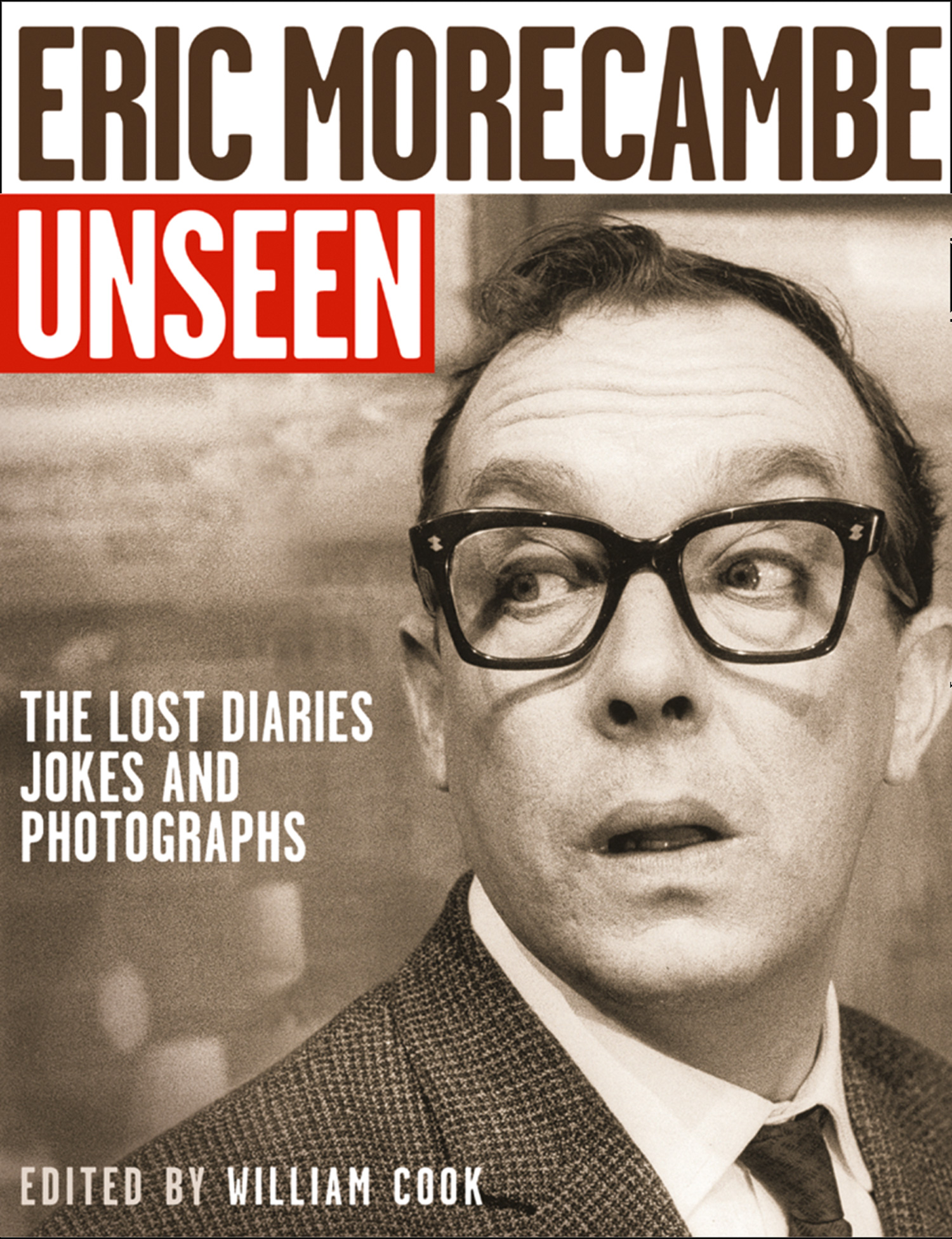 Обложка книги «Eric Morecambe Unseen»