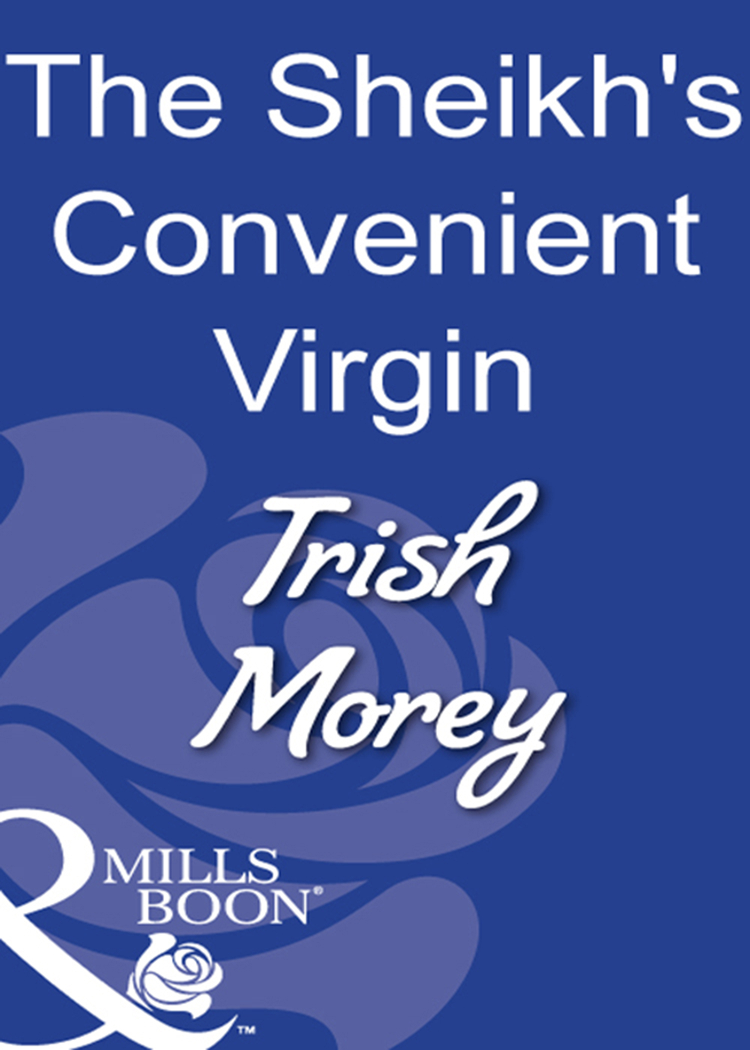 Обложка книги «The Sheikh's Convenient Virgin»