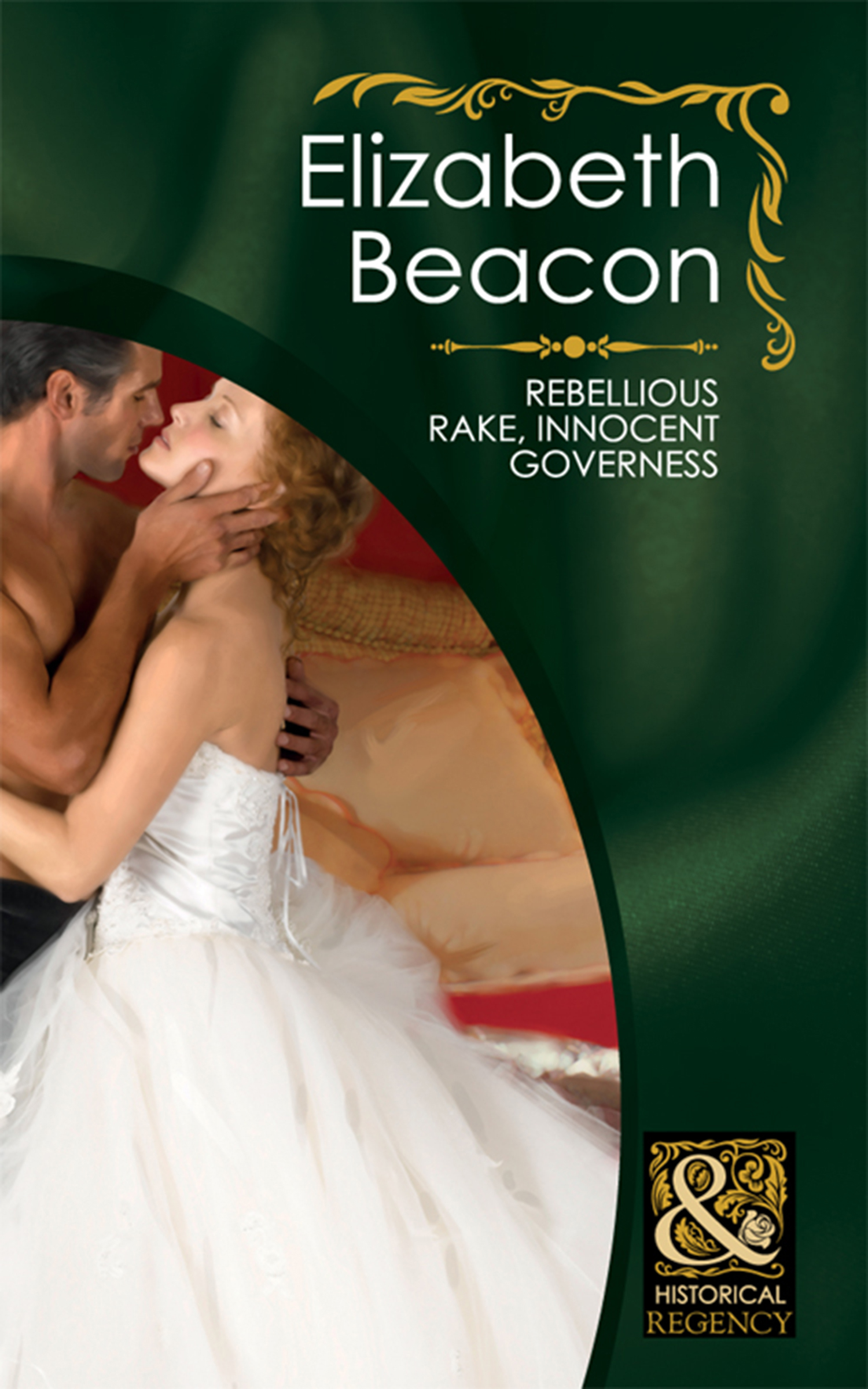 Обложка книги «Rebellious Rake, Innocent Governess»