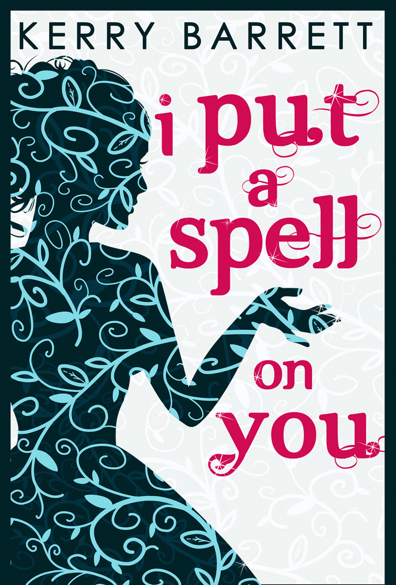 Обложка книги «I Put A Spell On You»