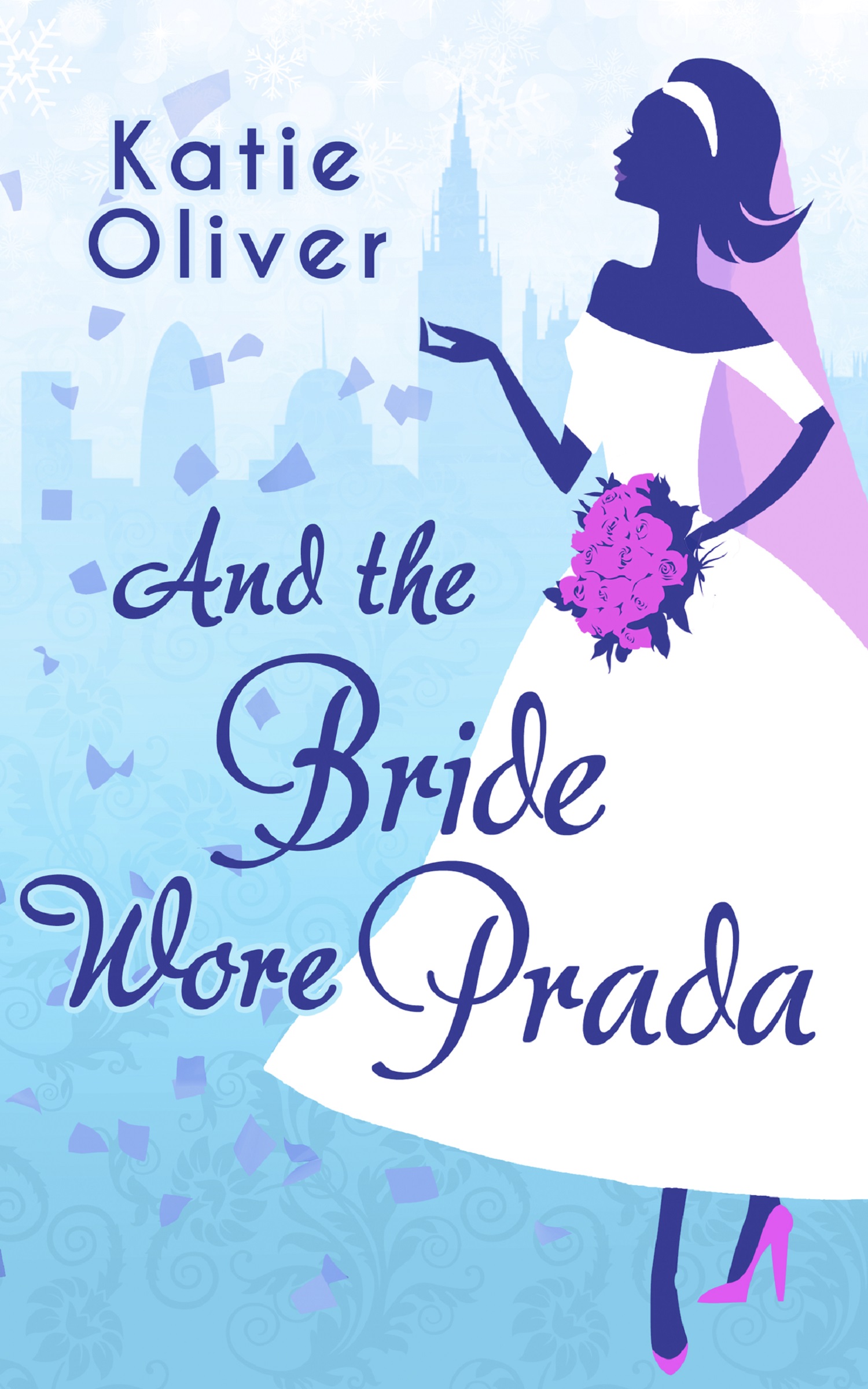 Обложка книги «And The Bride Wore Prada»