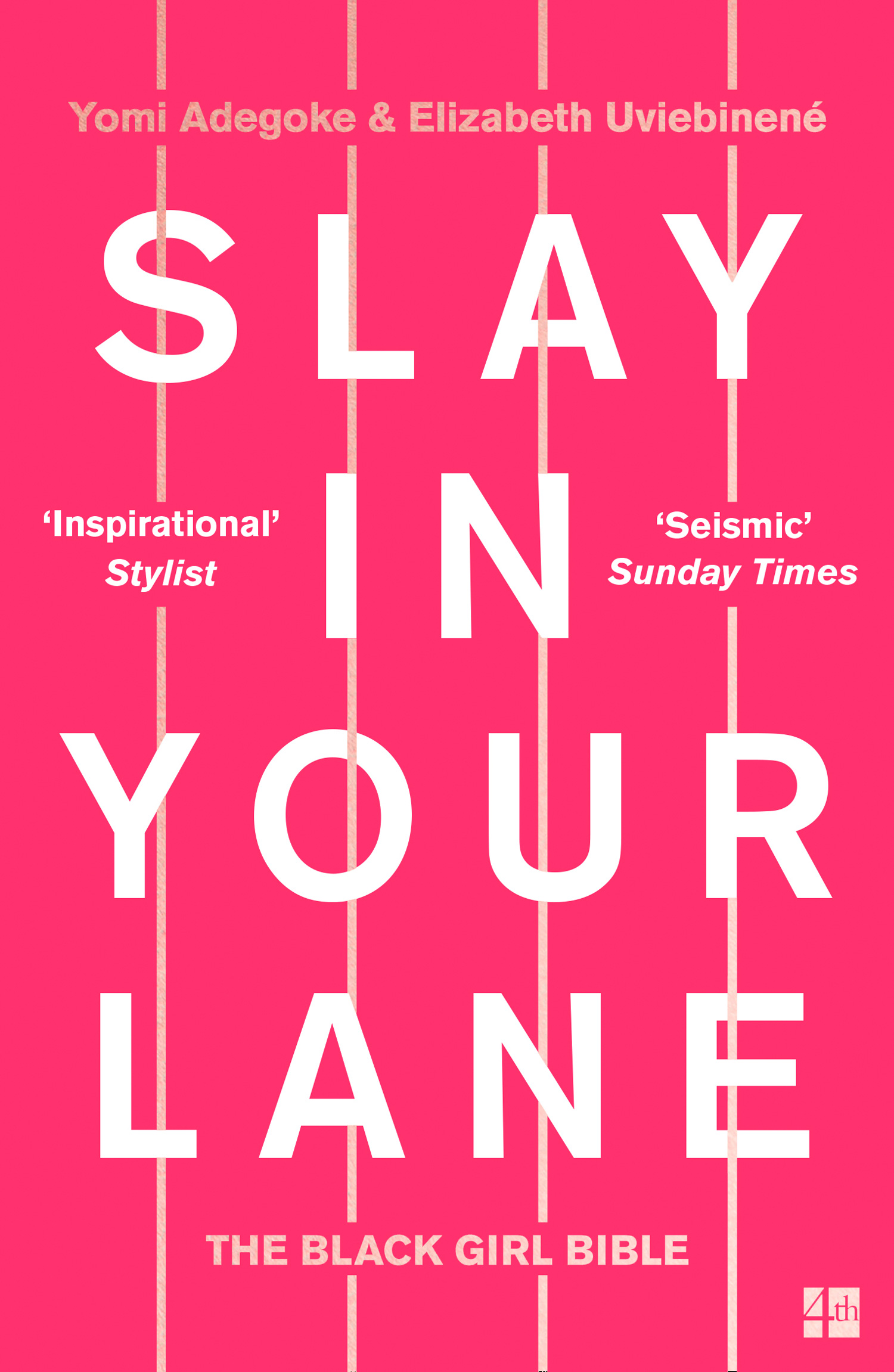 Обложка книги «Slay In Your Lane»