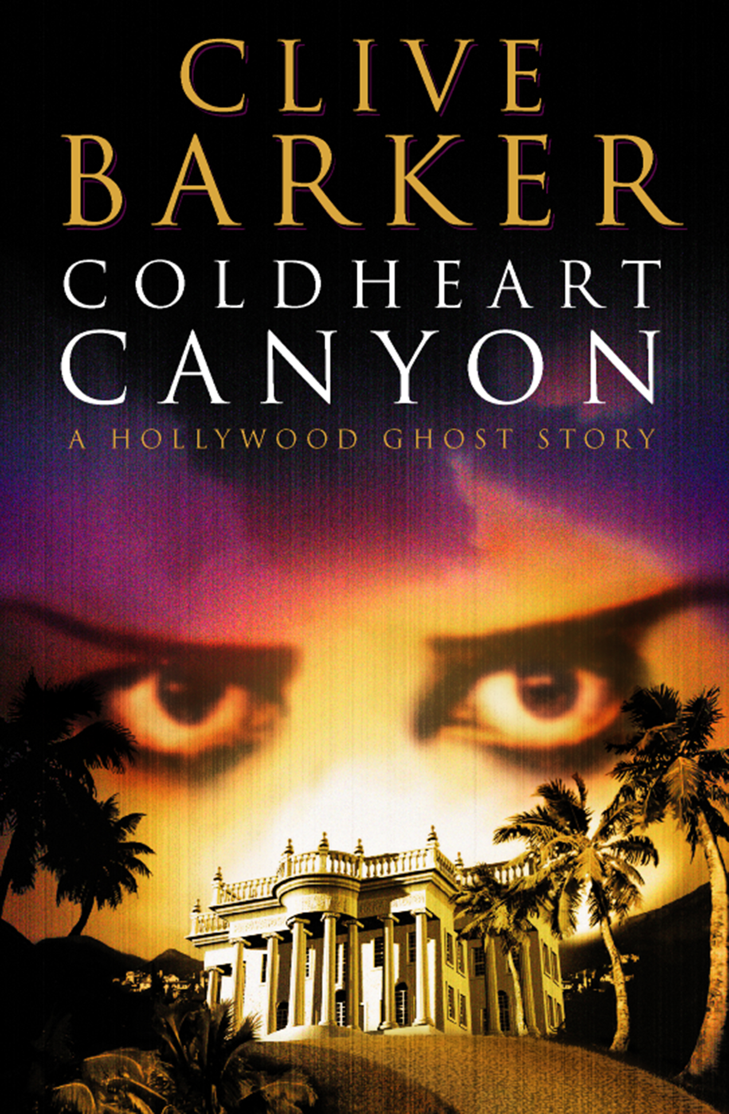 Обложка книги «Coldheart Canyon»