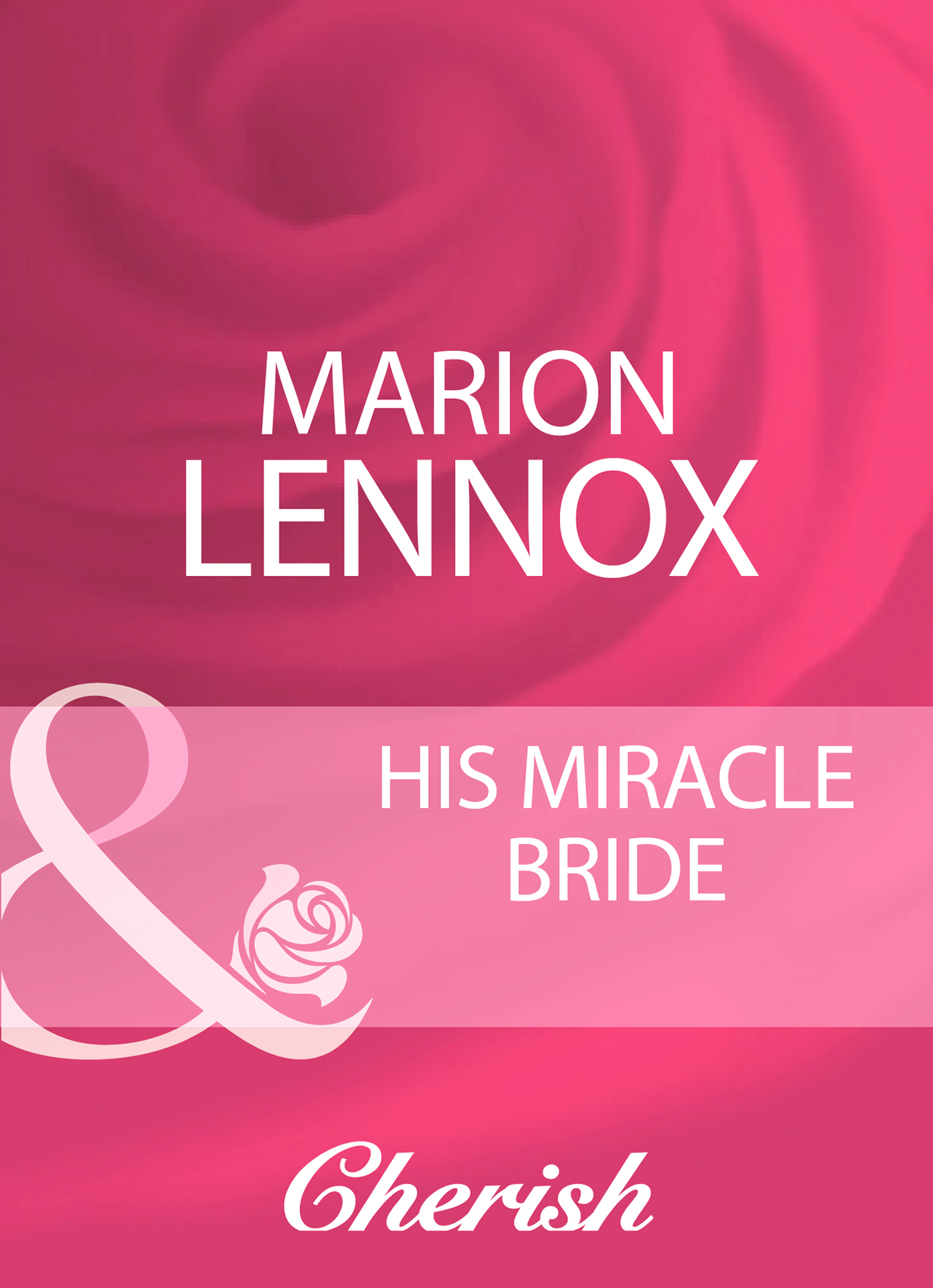 Обложка книги «His Miracle Bride»