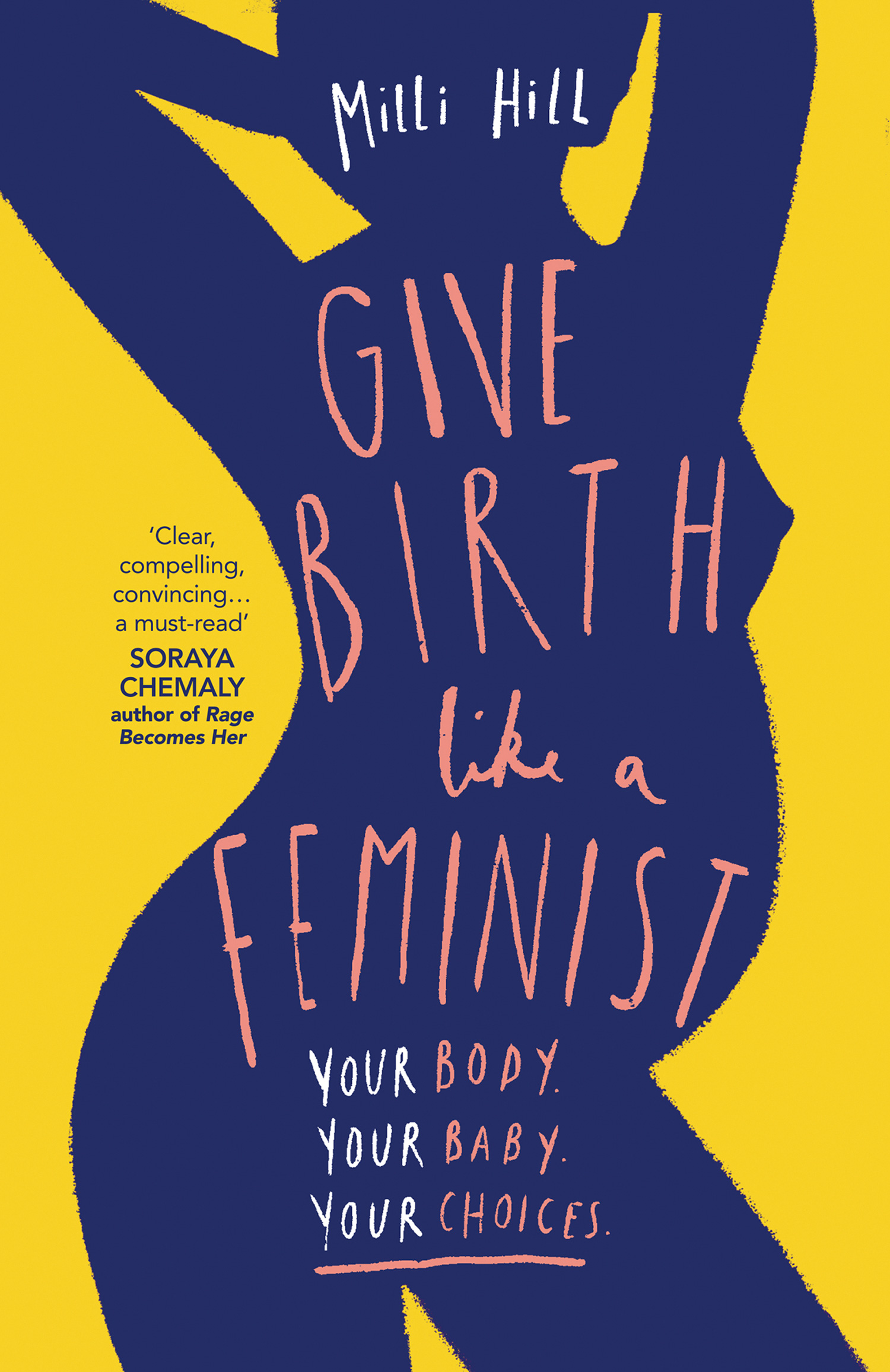 Обложка книги «Give Birth Like a Feminist»