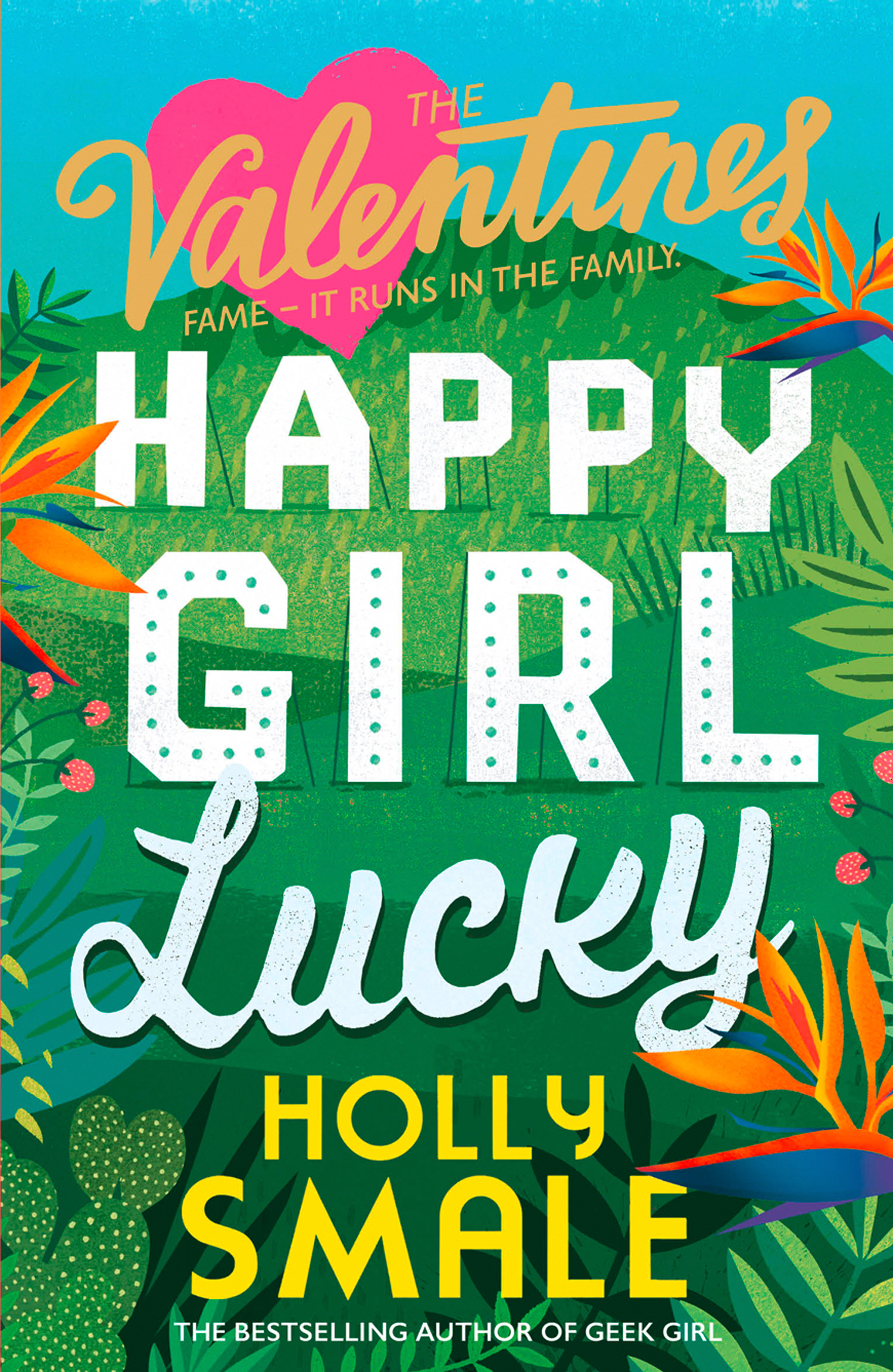 Обложка книги «The Valentines: Happy Girl Lucky»