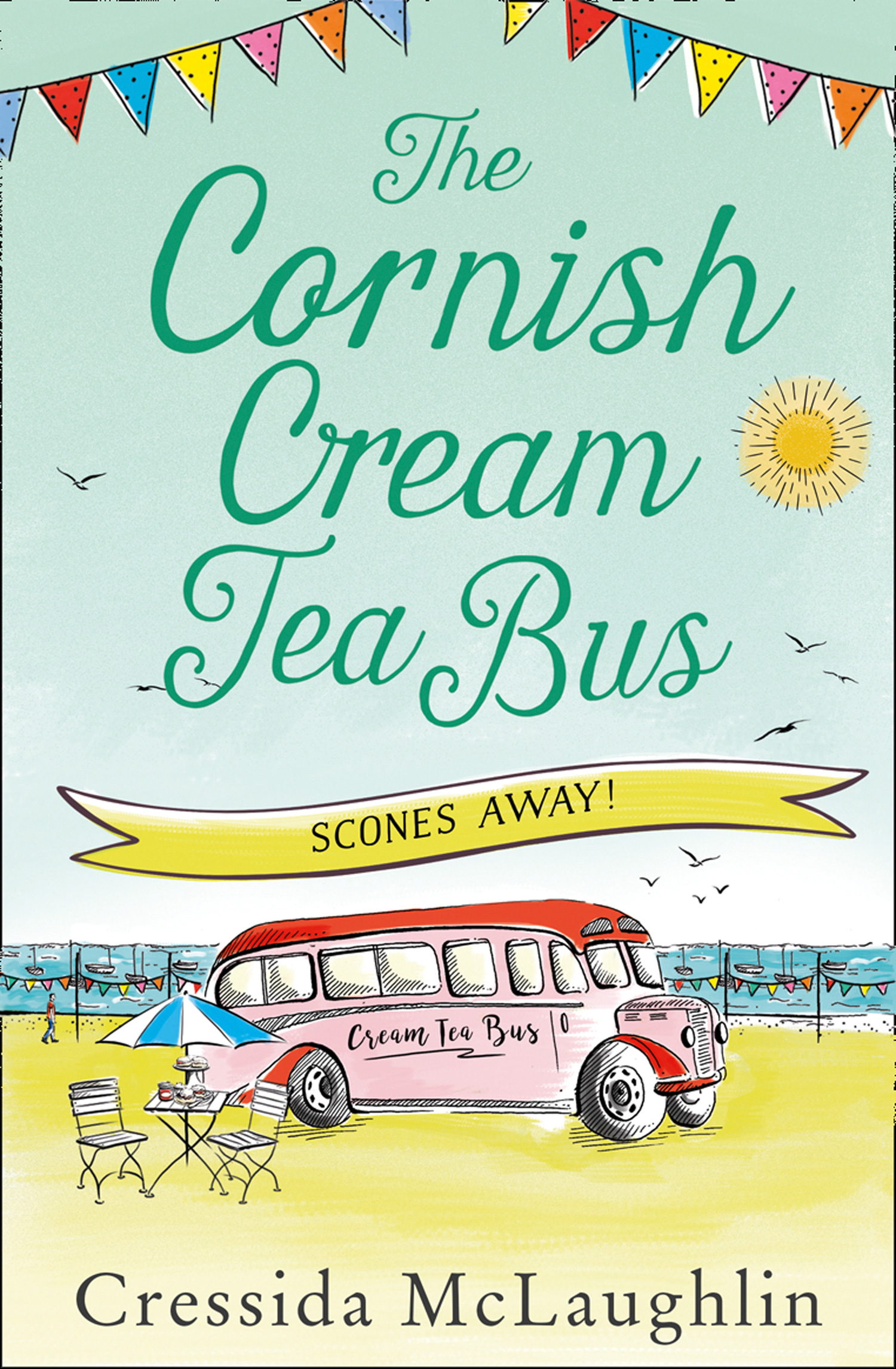 Обложка книги «The Cornish Cream Tea Bus: Part Three – Scones Away!»