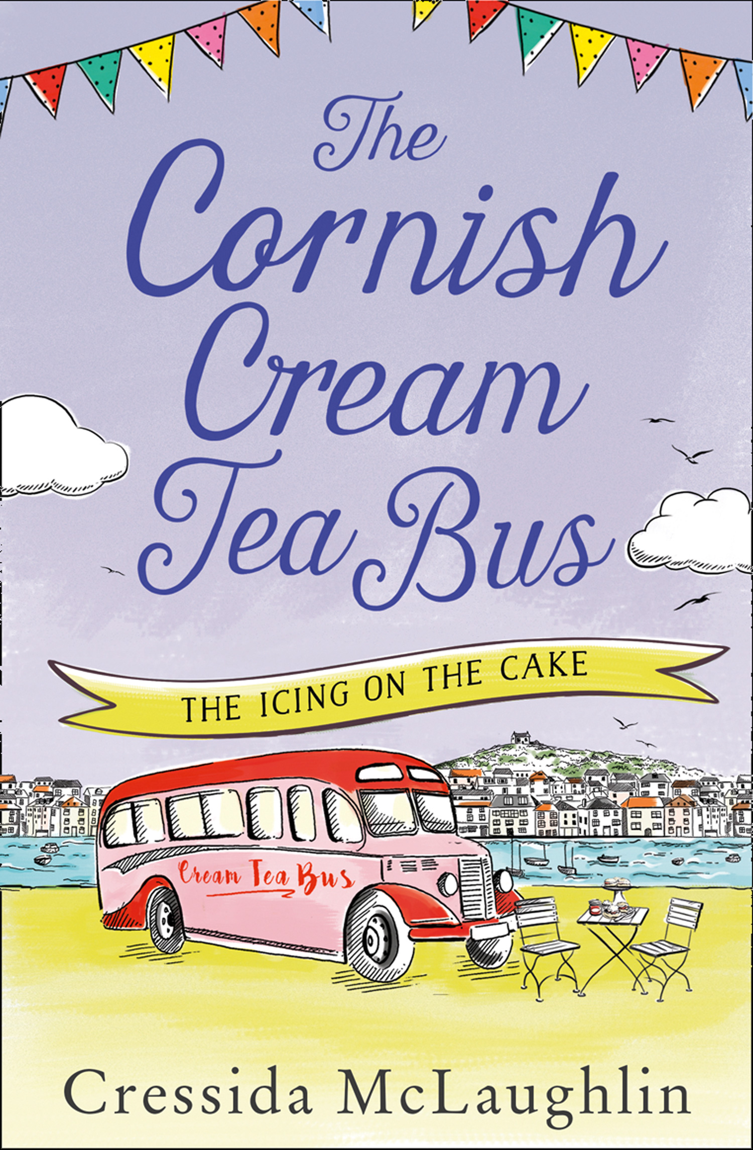 Обложка книги «The Cornish Cream Tea Bus: Part Four – The Icing on the Cake»
