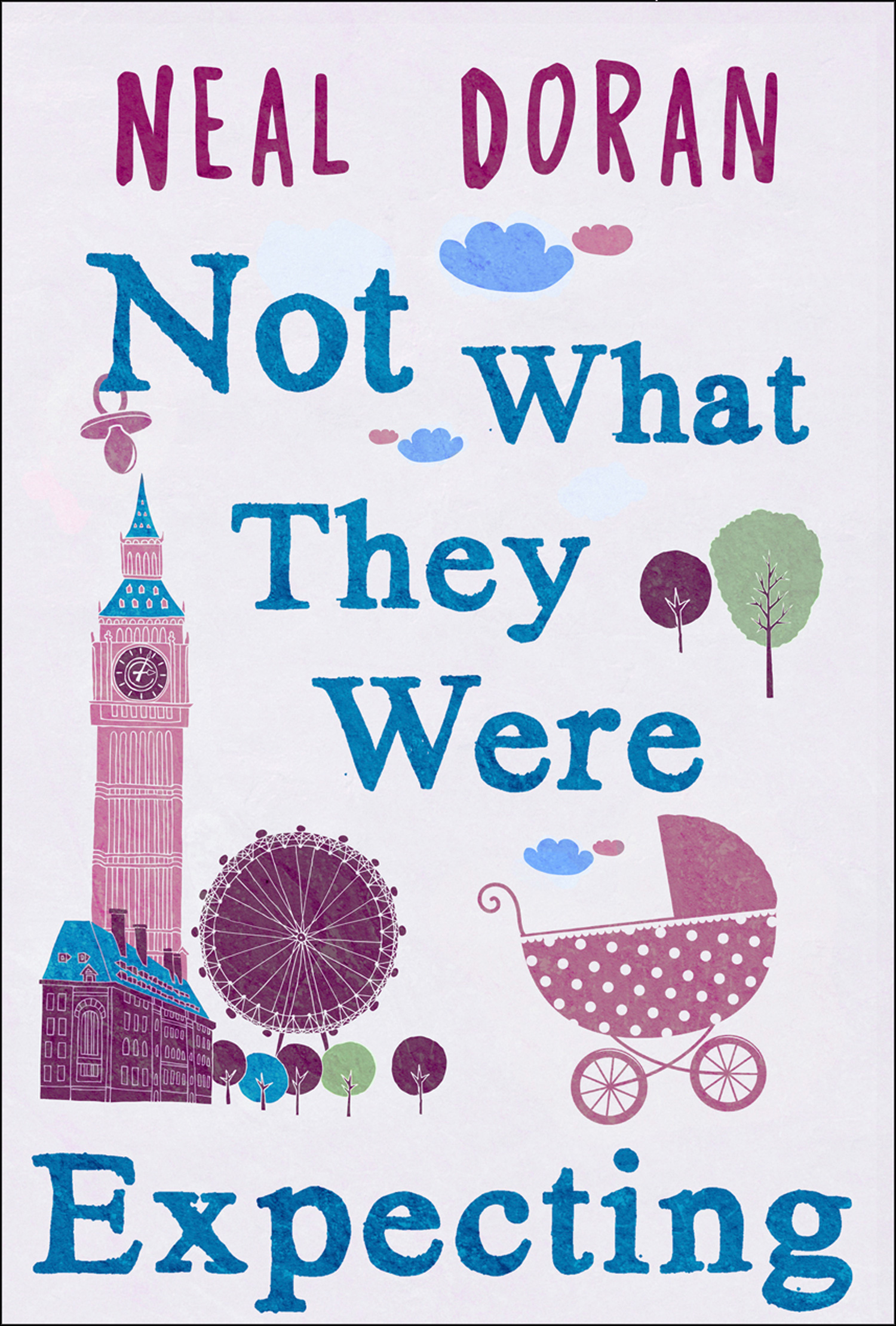 Обложка книги «Not What They Were Expecting»