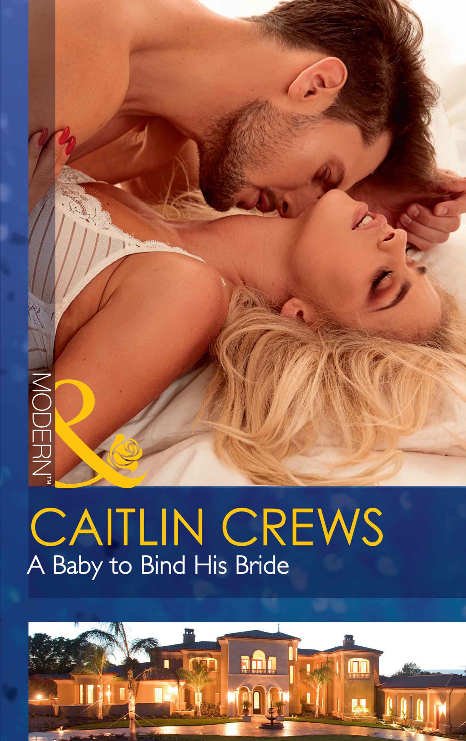 Обложка книги «A Baby To Bind His Bride»
