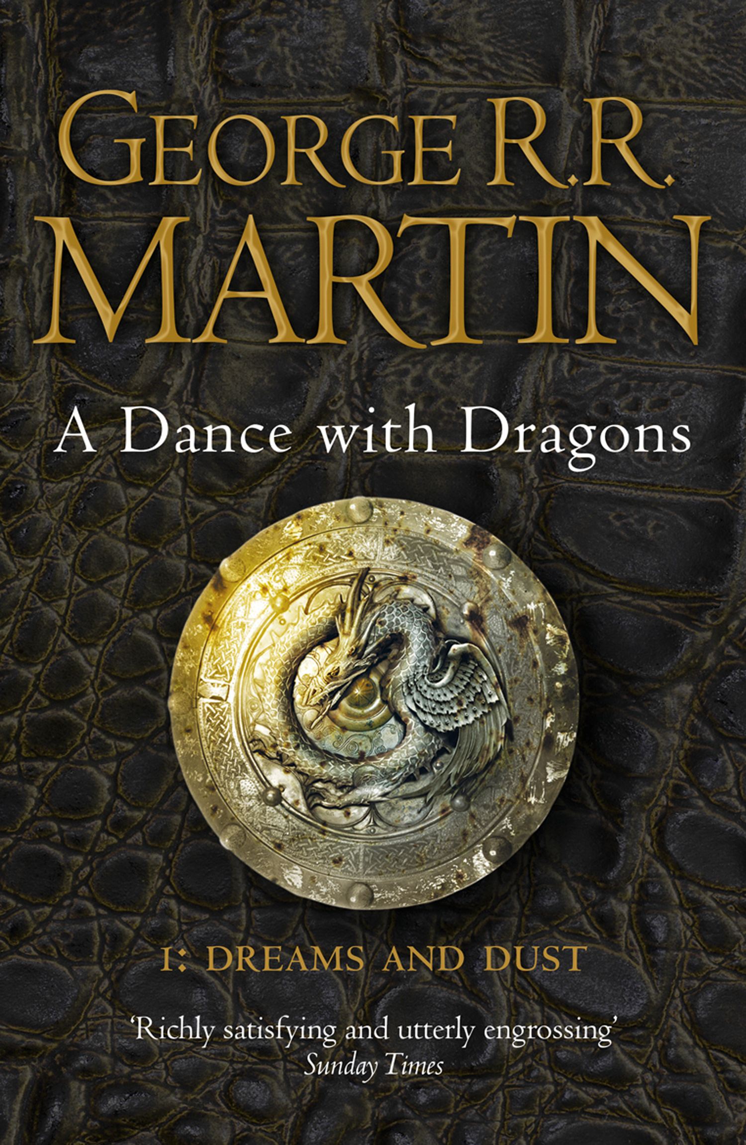 Обложка книги «A Dance With Dragons: Part 1 Dreams and Dust»