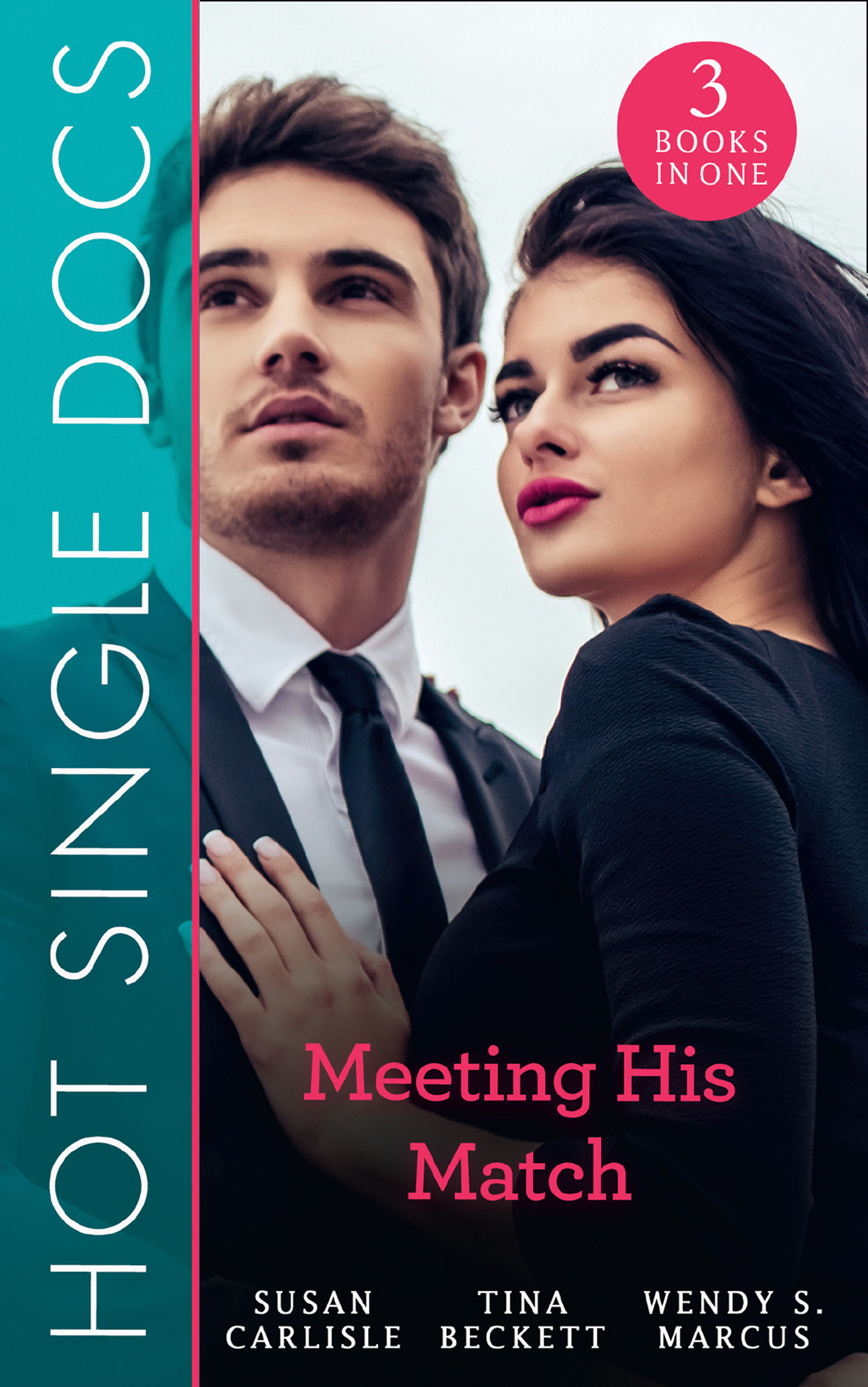 Обложка книги «Hot Single Docs: Meeting His Match»