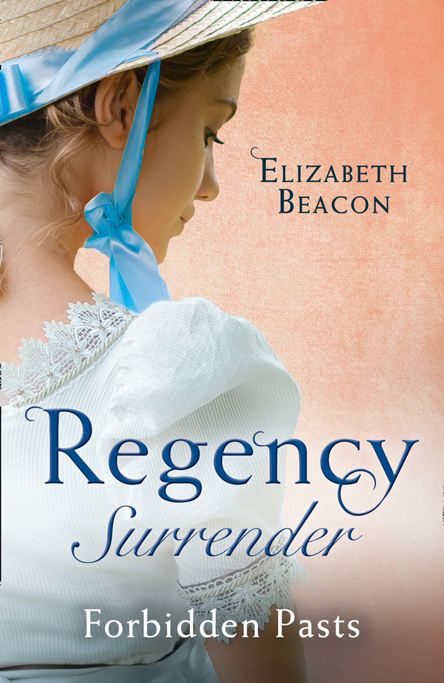 Обложка книги «Regency Surrender: Forbidden Pasts»