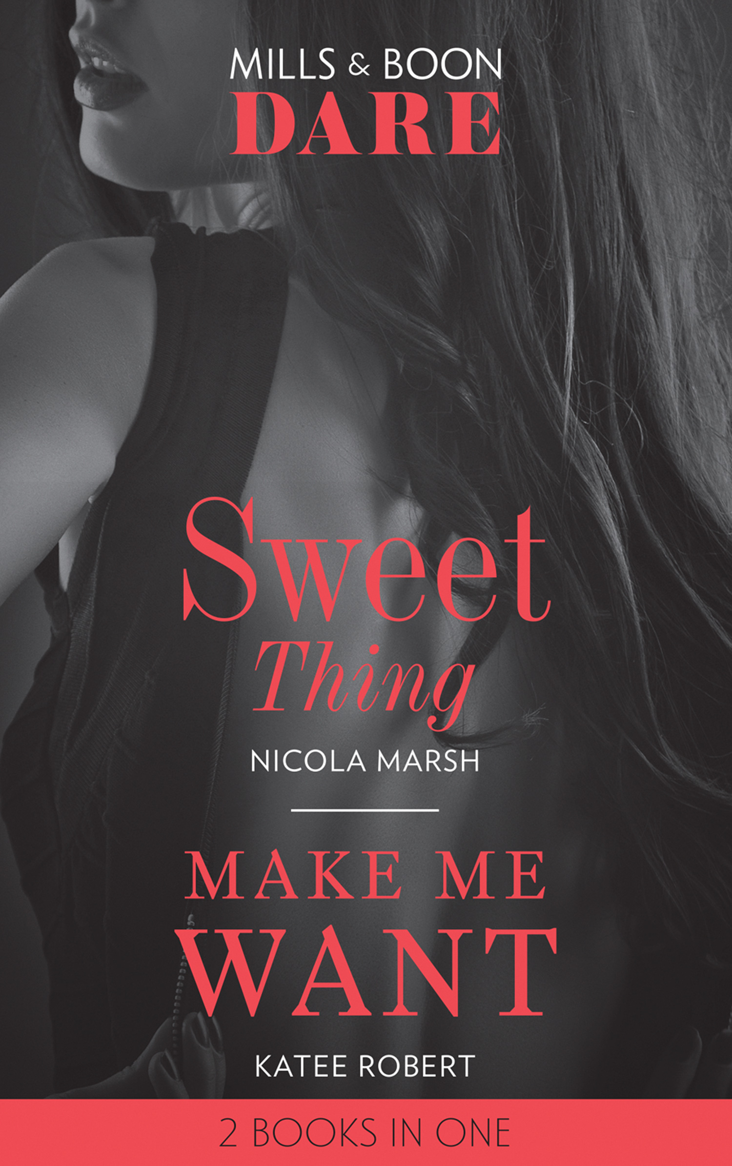 Обложка книги «Sweet Thing / Make Me Want»
