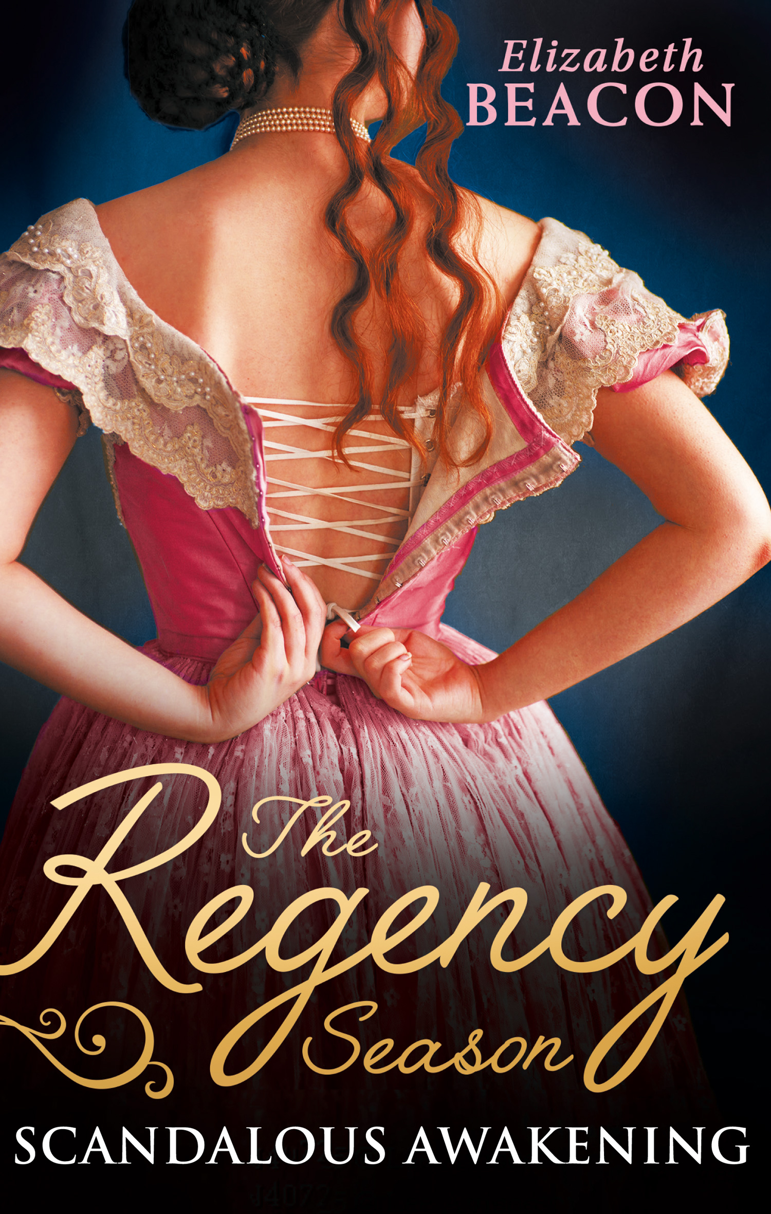 Обложка книги «The Regency Season: Scandalous Awakening»