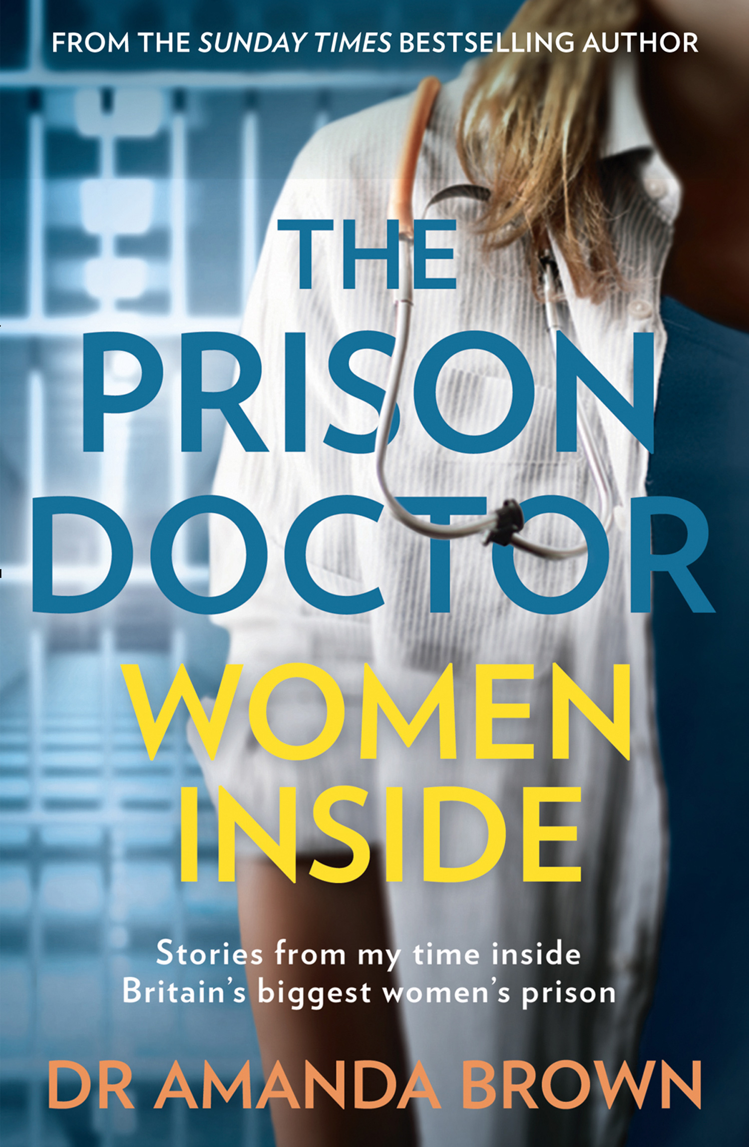 Обложка книги «The Prison Doctor: Women Inside»
