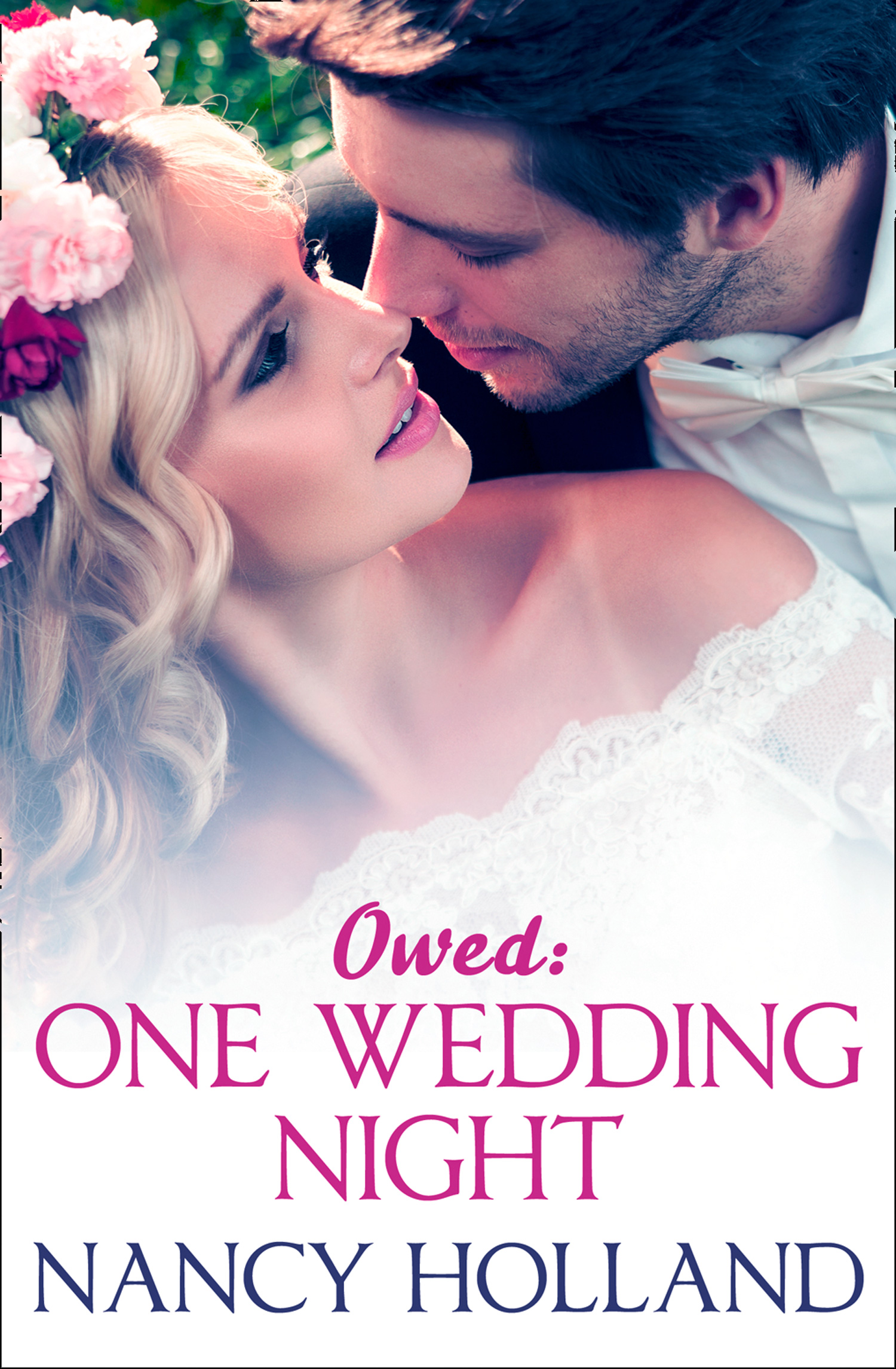 Обложка книги «Owed: One Wedding Night»
