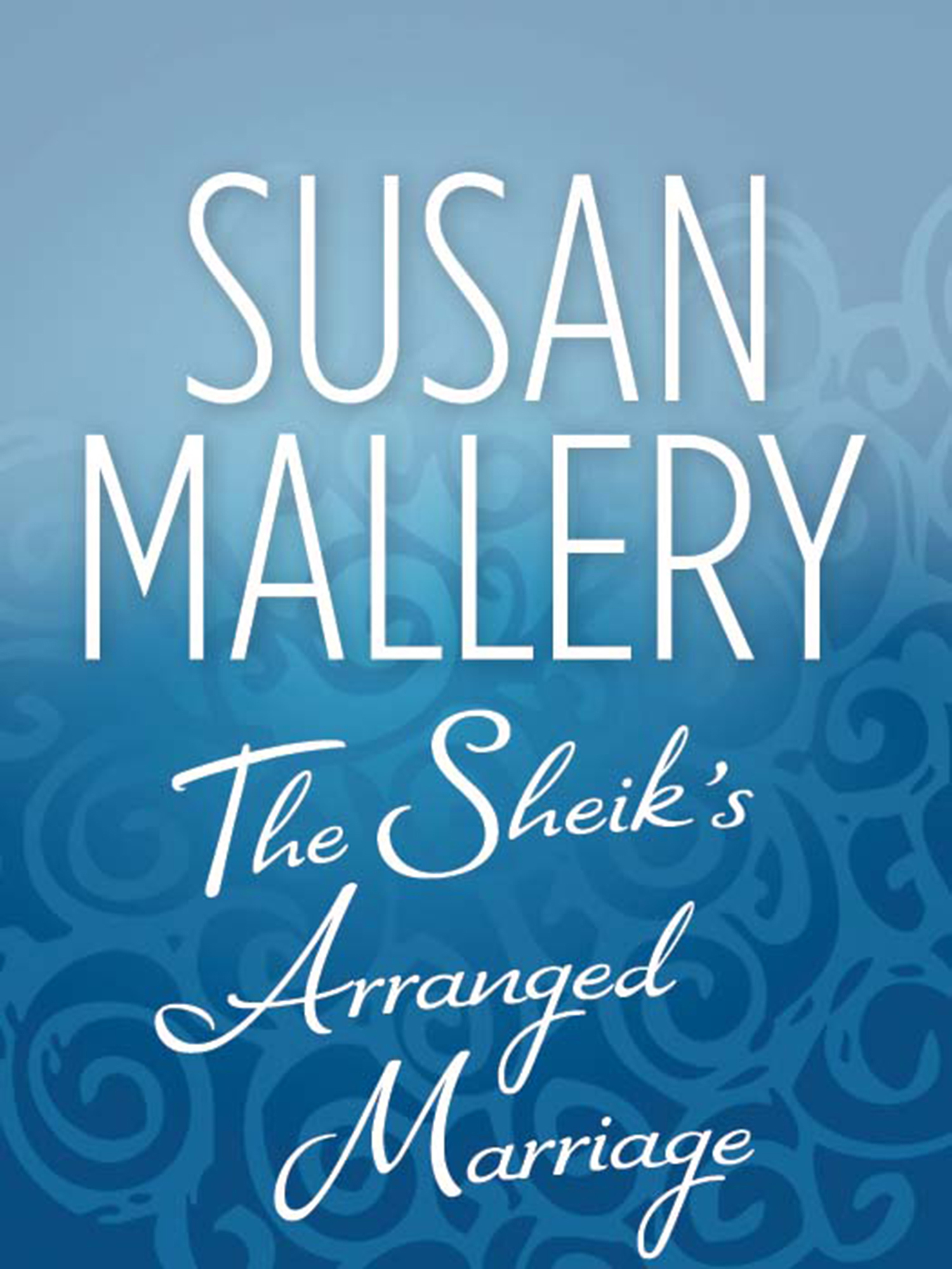 Обложка книги «The Sheik's Arranged Marriage»