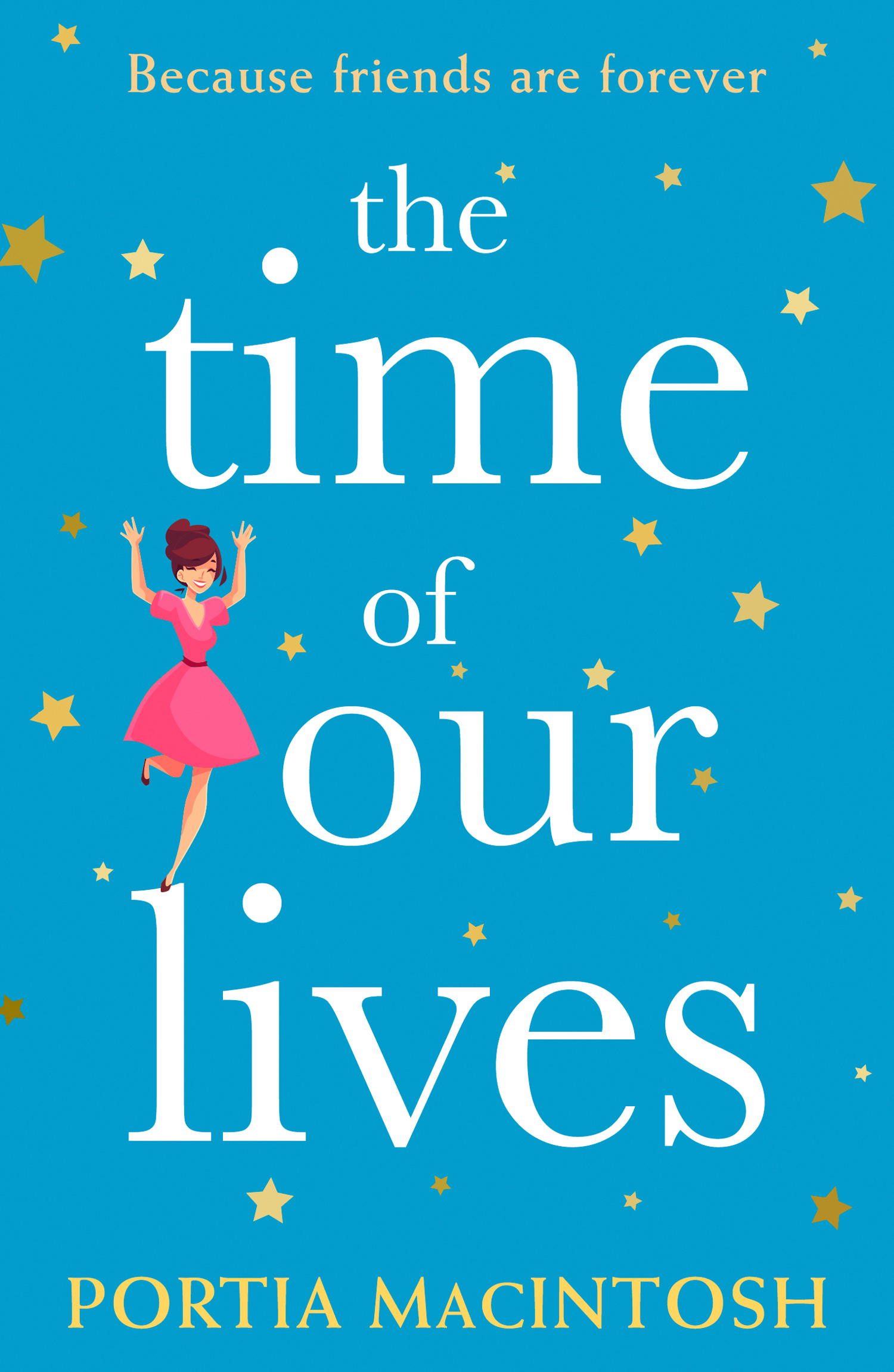 Обложка книги «The Time of Our Lives»