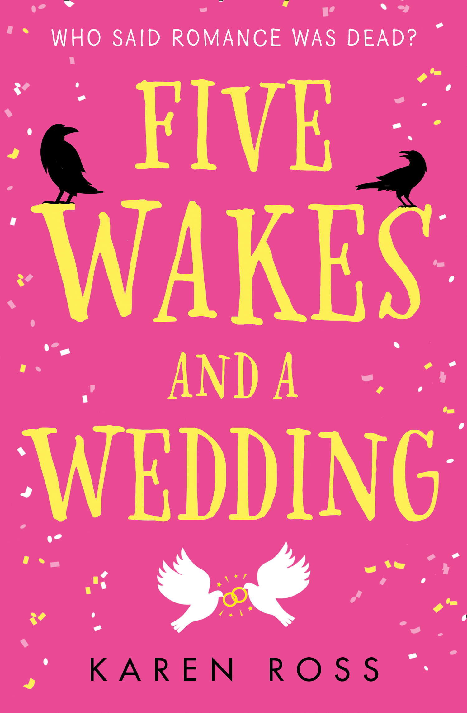 Обложка книги «Five Wakes and a Wedding»