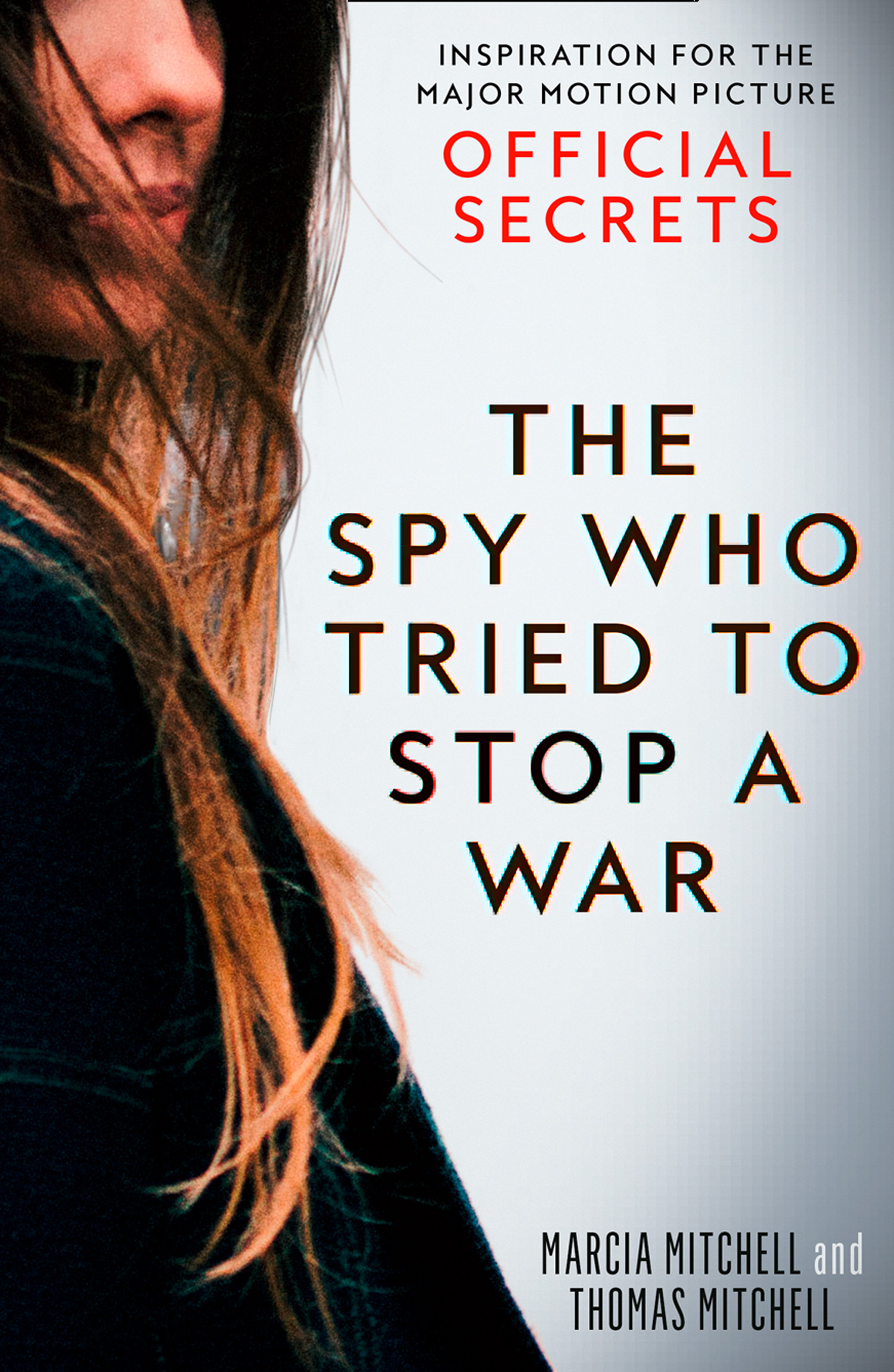 Обложка книги «The Spy Who Tried to Stop a War»