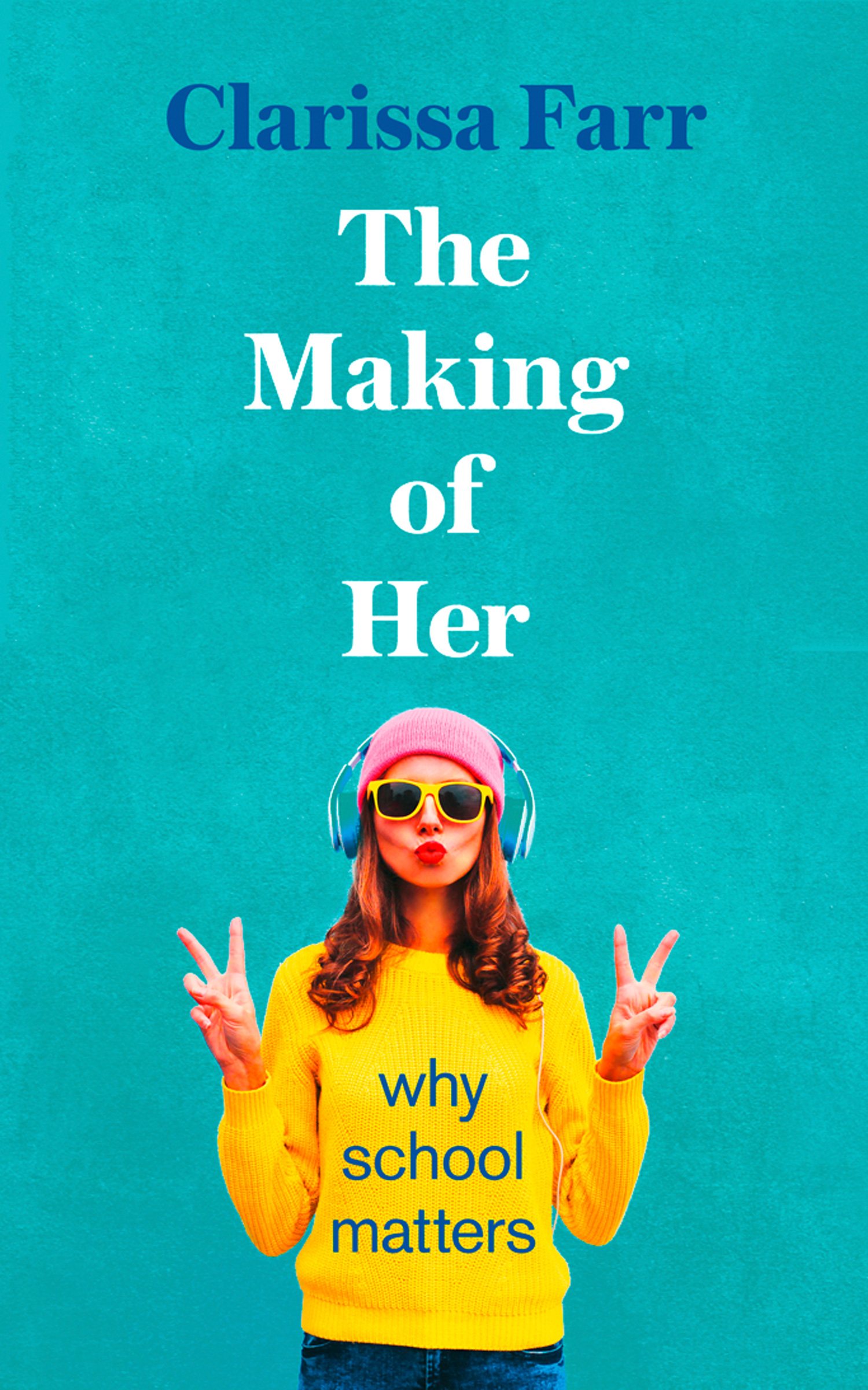 Обложка книги «The Making of Her»