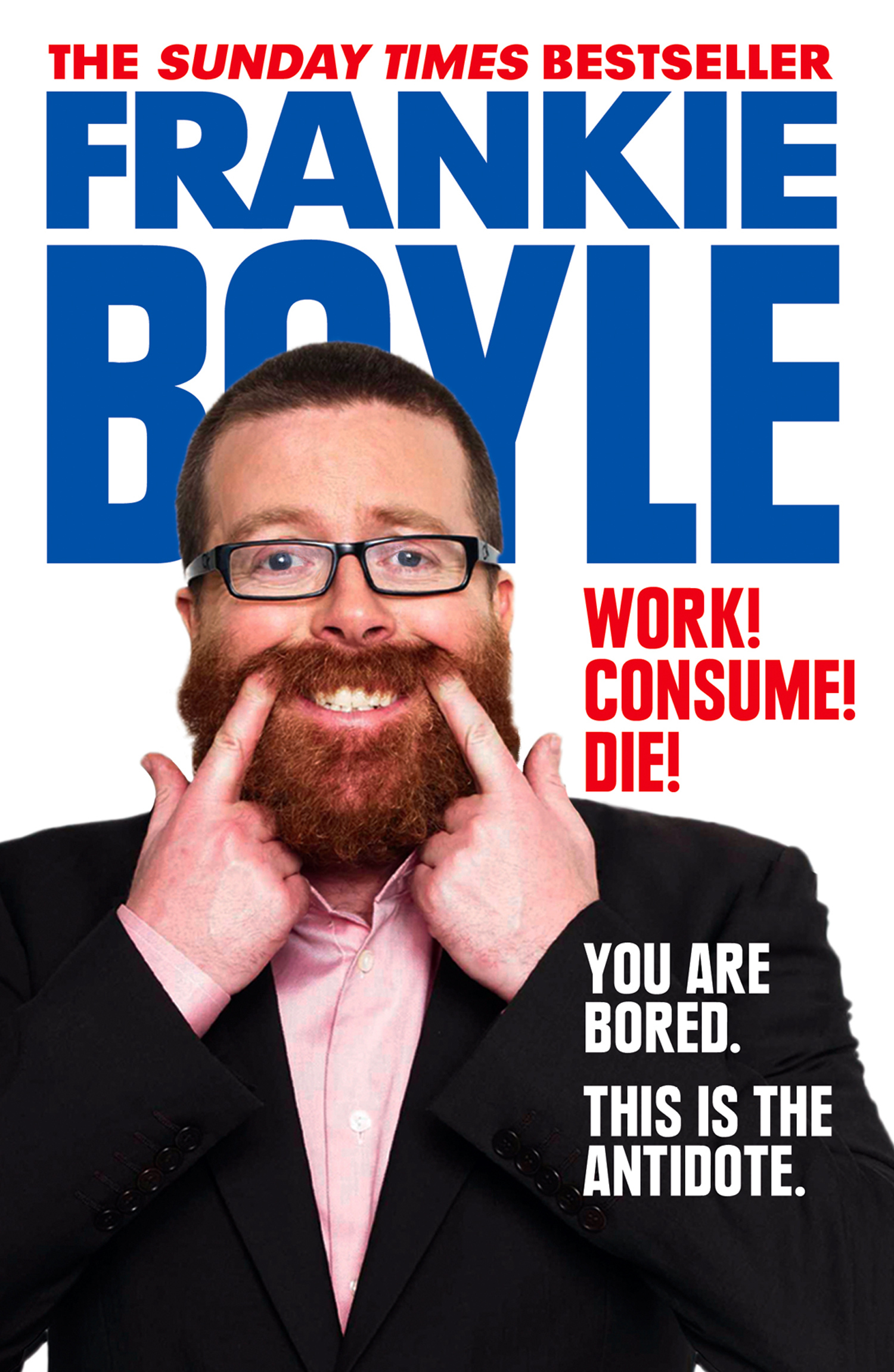Обложка книги «Work! Consume! Die!»