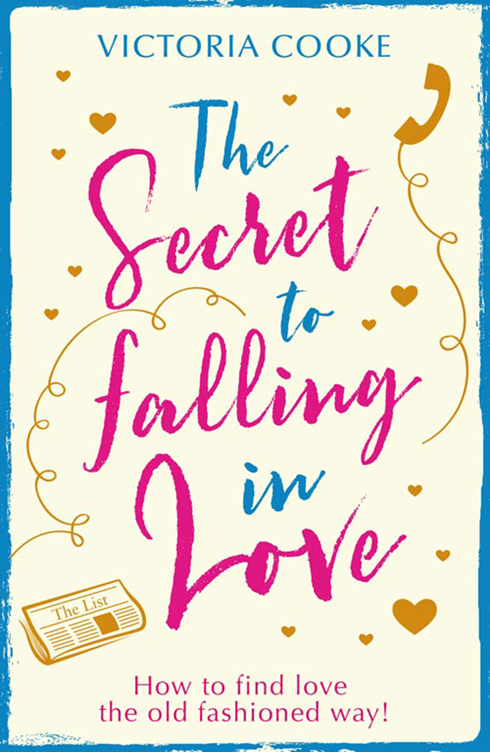 Обложка книги «The Secret to Falling in Love»