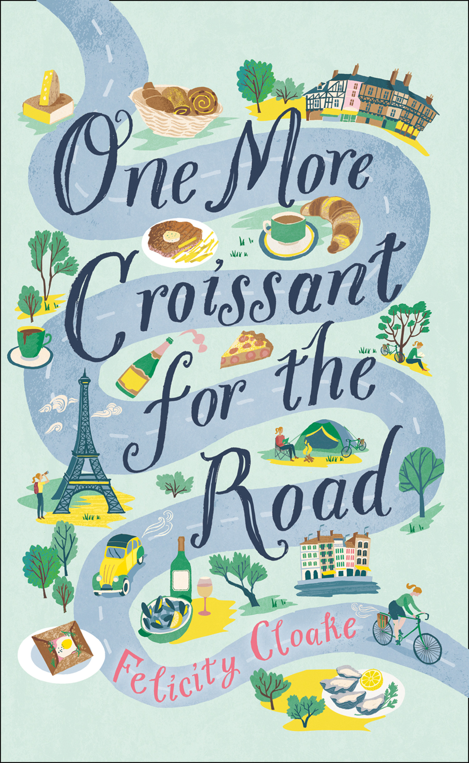 Обложка книги «One More Croissant for the Road»