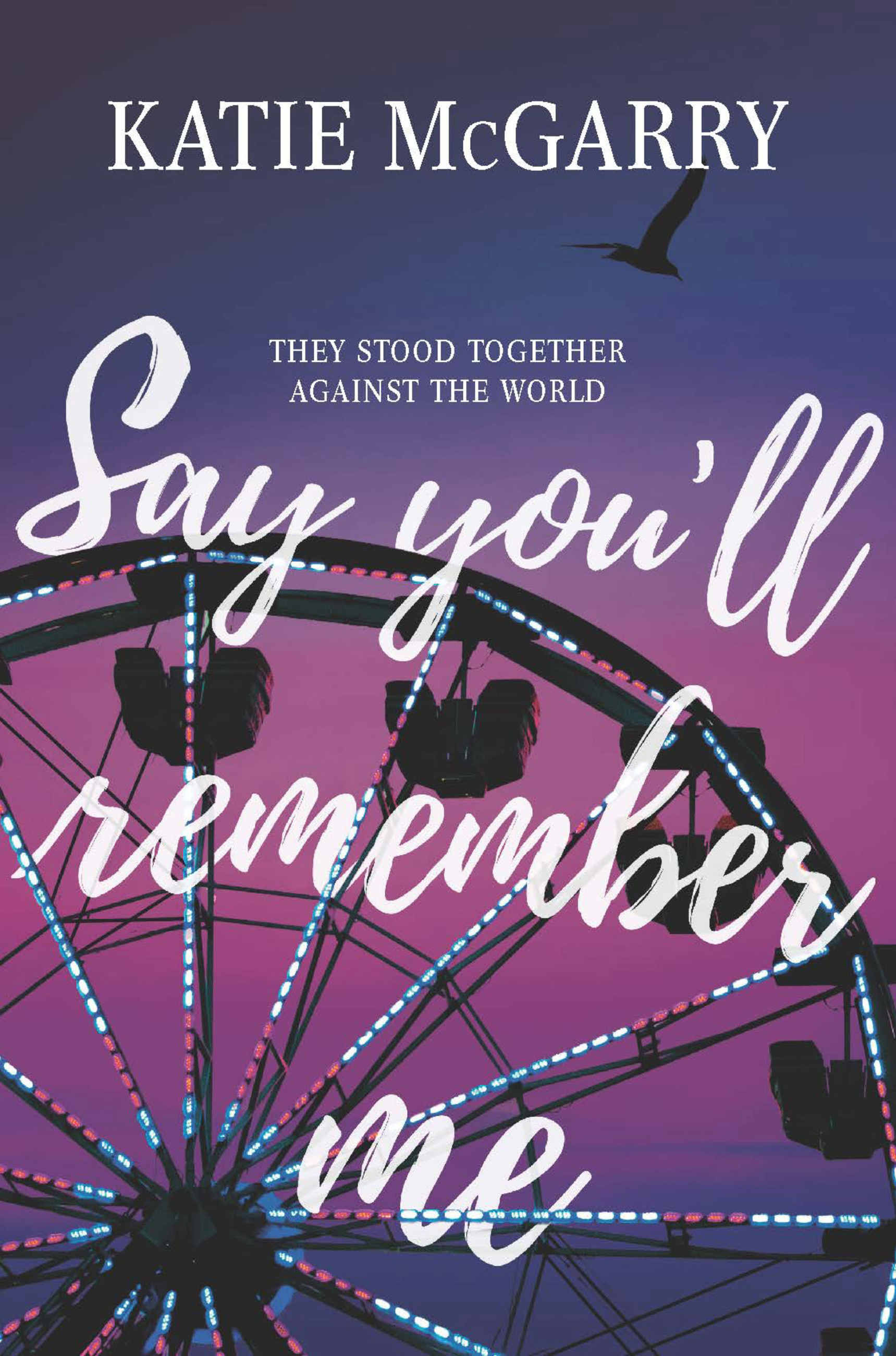Обложка книги «Say You'll Remember Me»