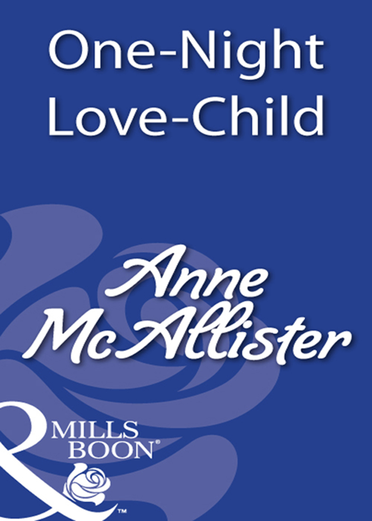 Обложка книги «One-Night Love-Child»
