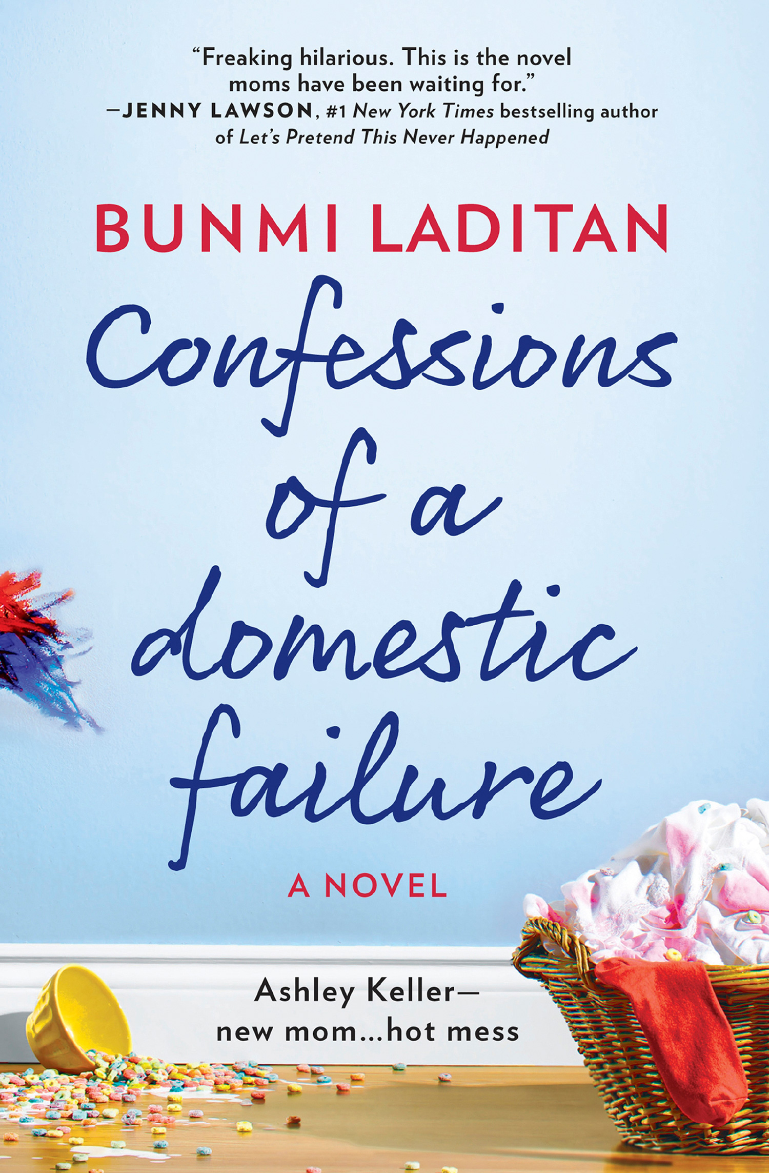 Обложка книги «Confessions Of A Domestic Failure»