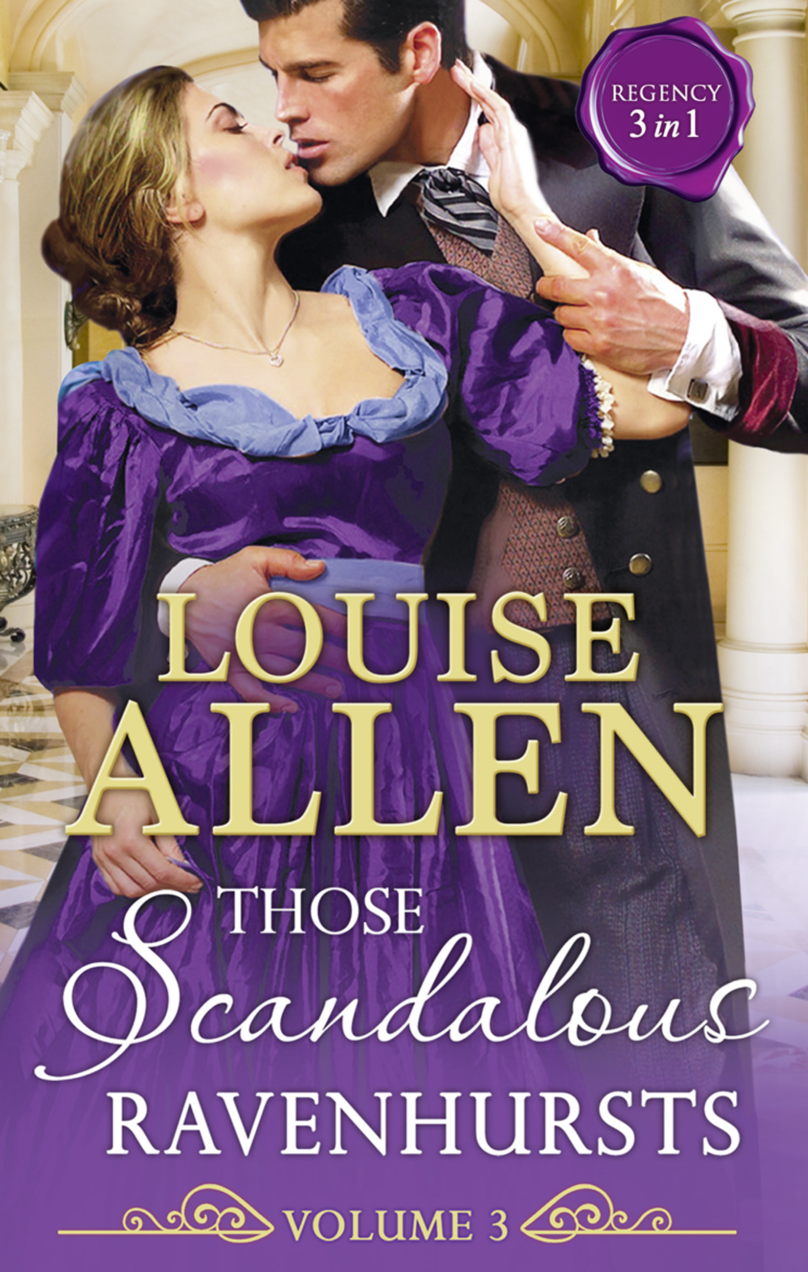 Обложка книги «Those Scandalous Ravenhursts Volume 3»