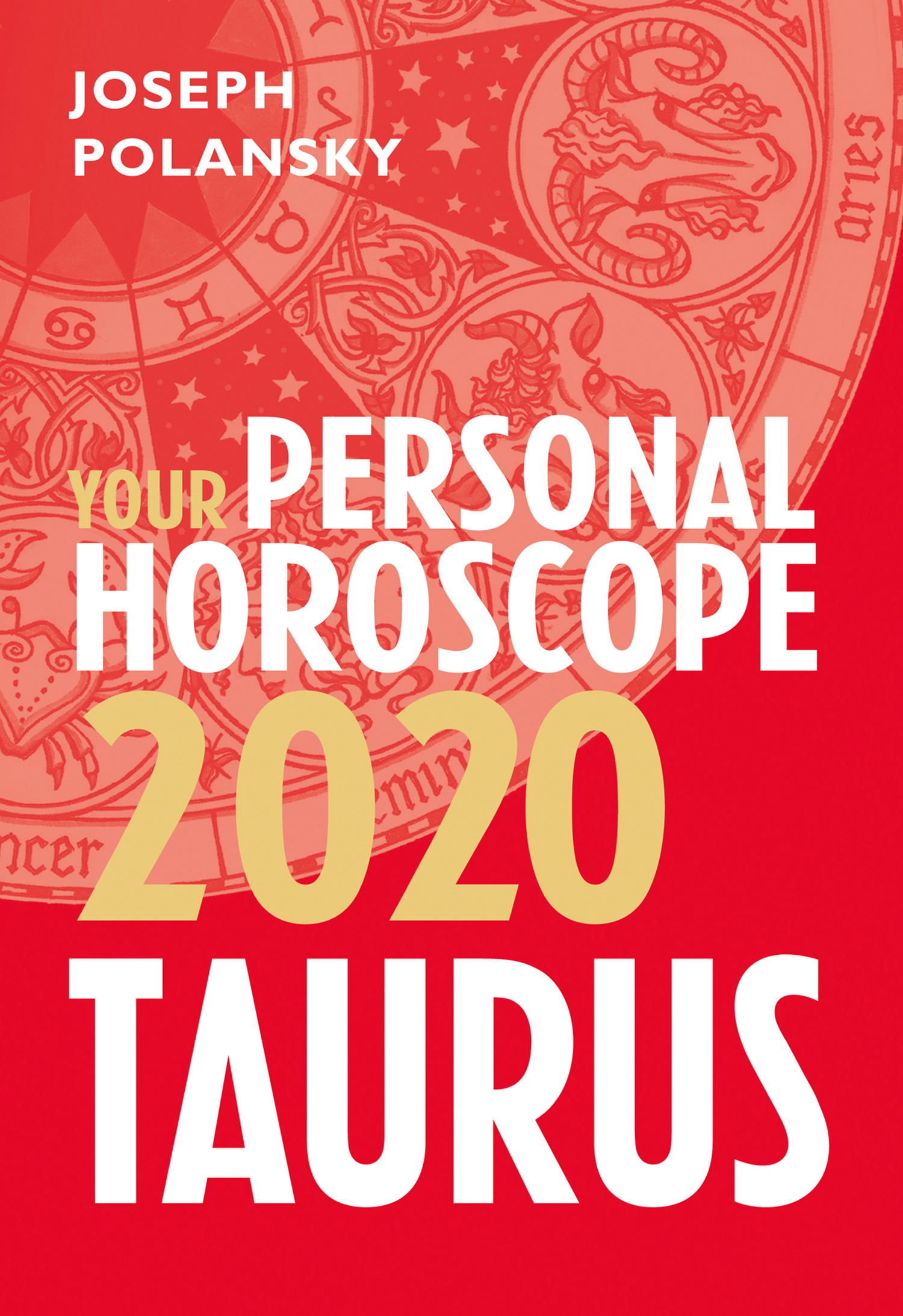 Обложка книги «Taurus 2020: Your Personal Horoscope»