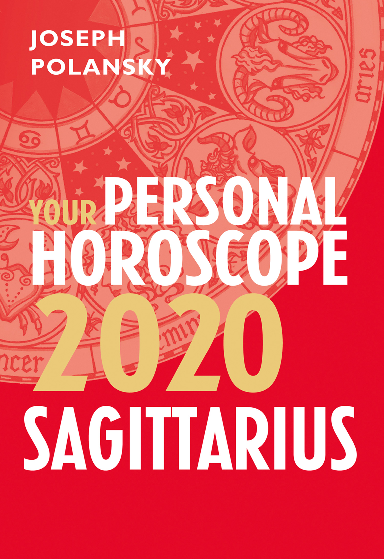 Обложка книги «Sagittarius 2020: Your Personal Horoscope»