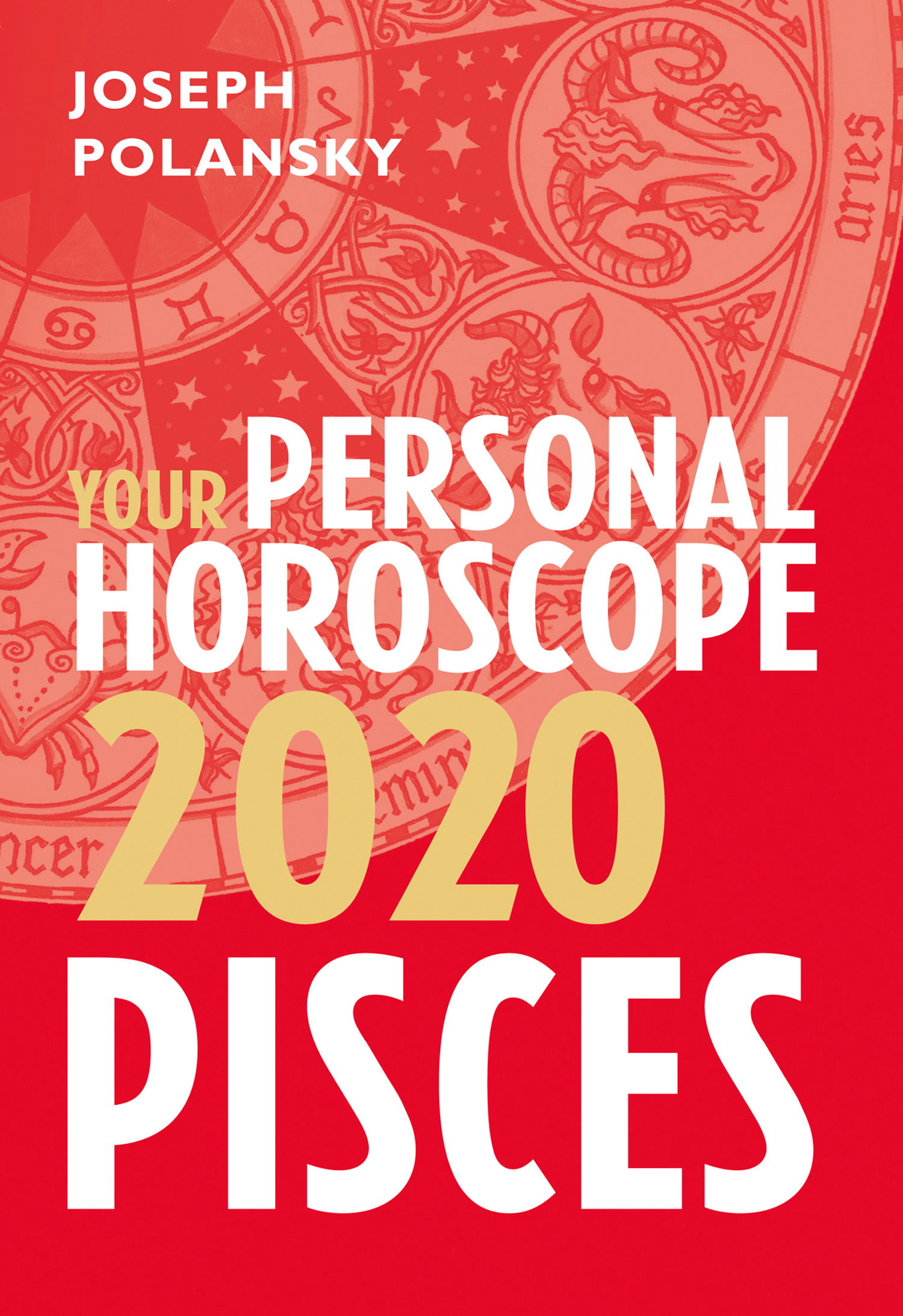 Обложка книги «Pisces 2020: Your Personal Horoscope»