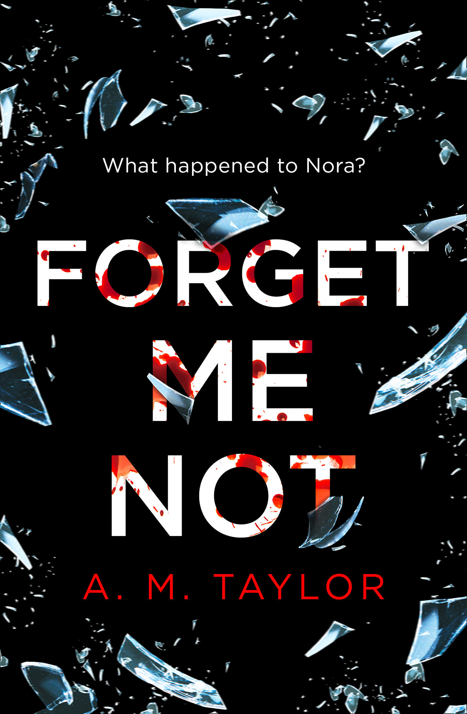 Обложка книги «Forget Me Not»