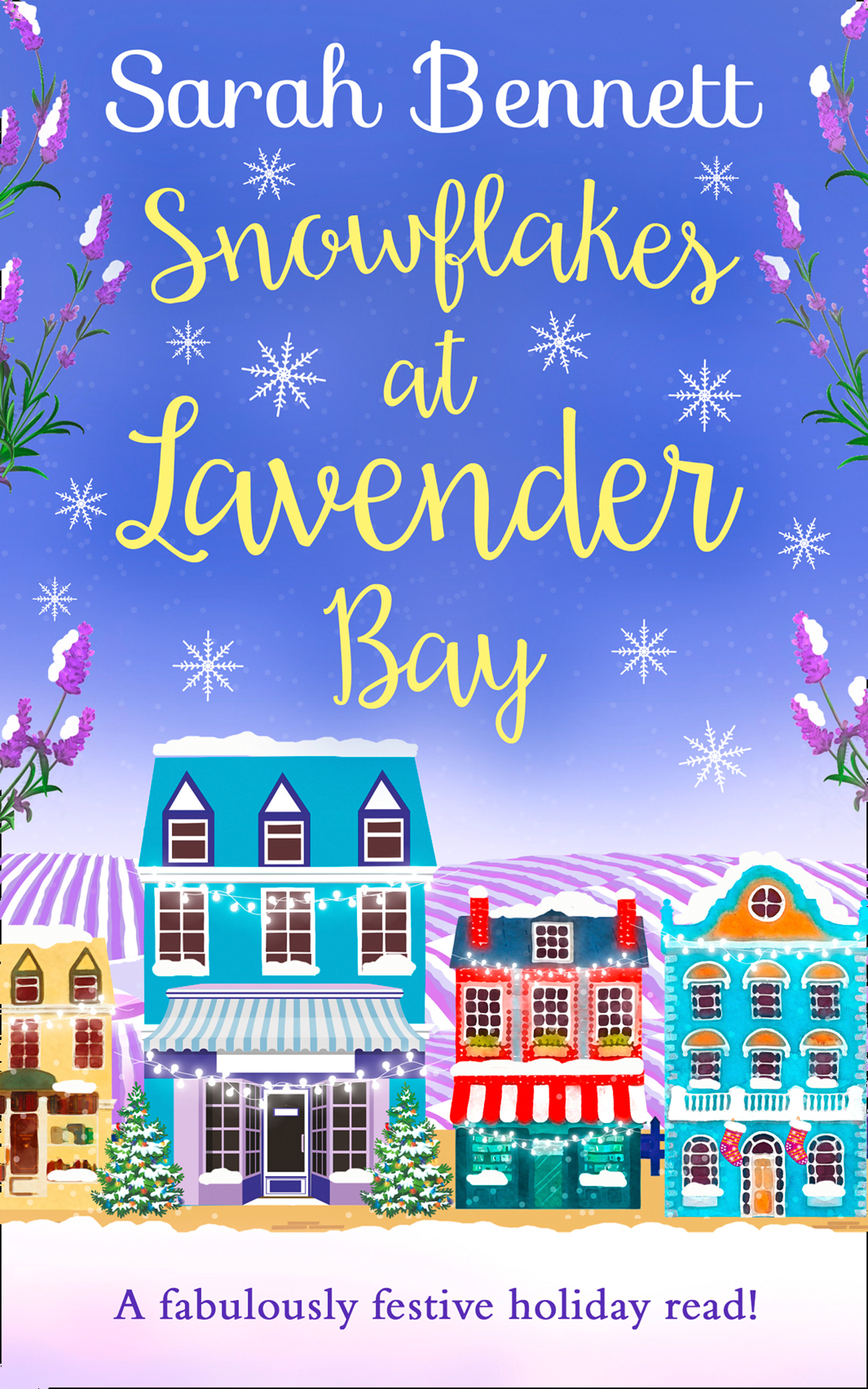 Обложка книги «Snowflakes at Lavender Bay»