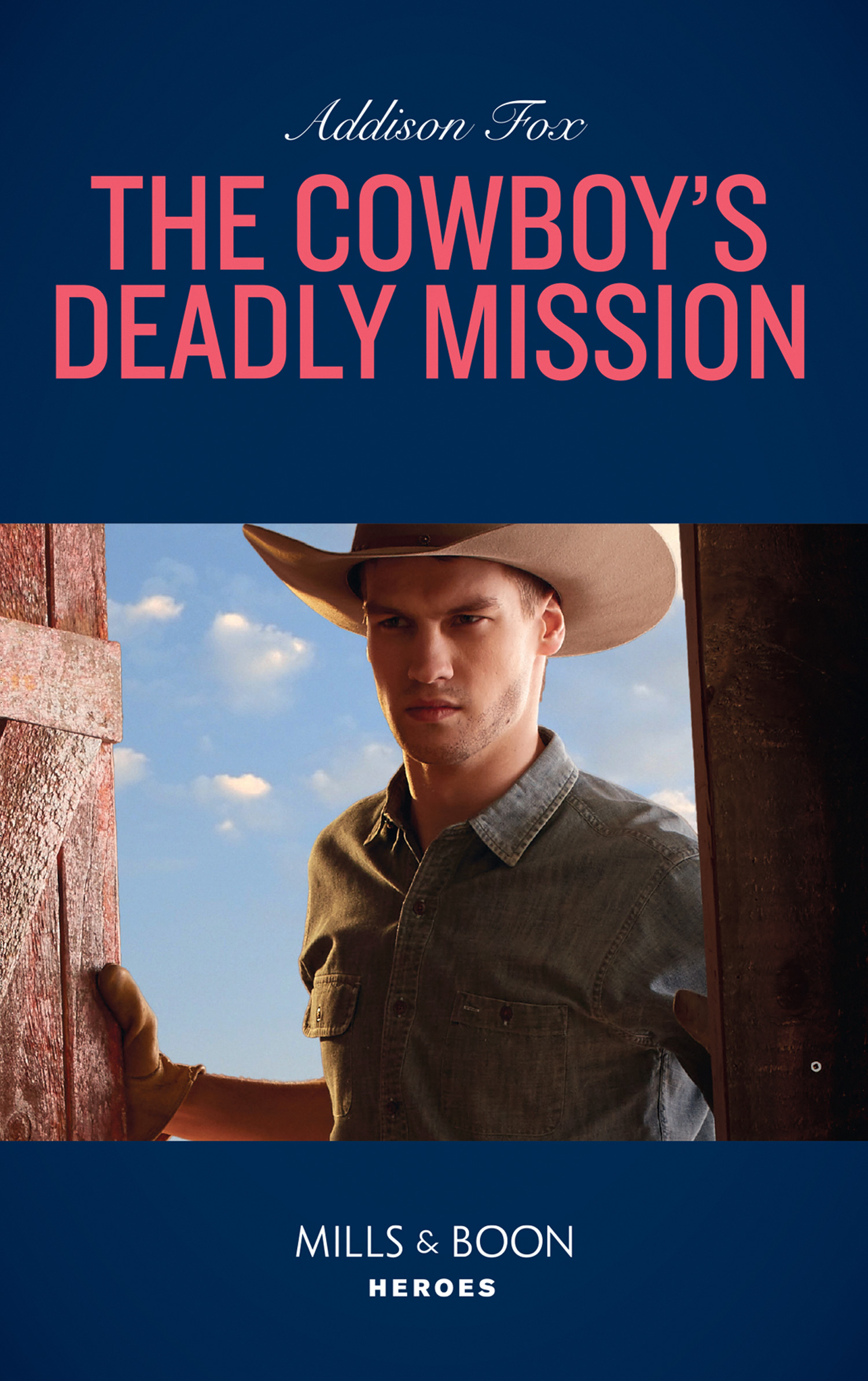 Обложка книги «The Cowboy's Deadly Mission»