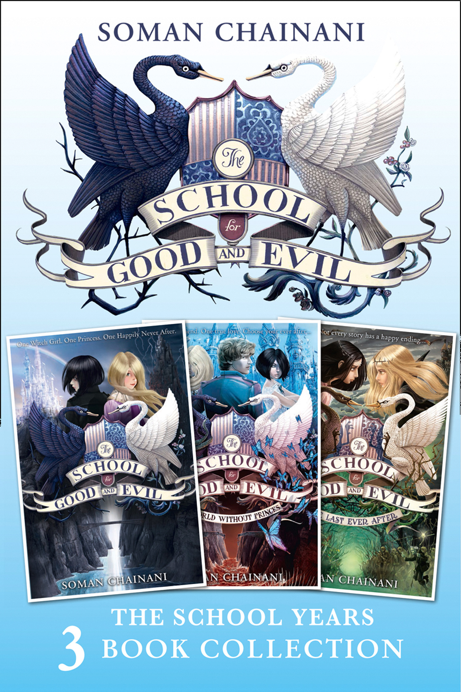 Обложка книги «The School for Good and Evil 3-book Collection: The School Years (Books 1- 3)»