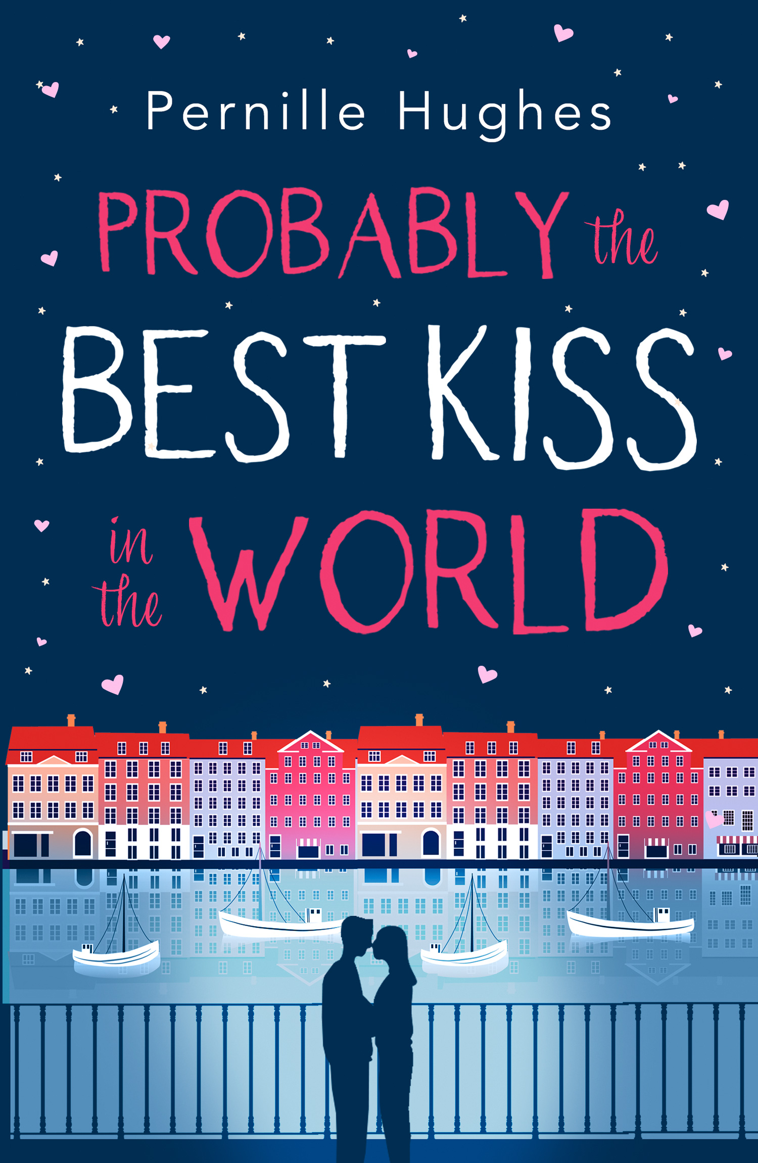 Обложка книги «Probably the Best Kiss in the World»