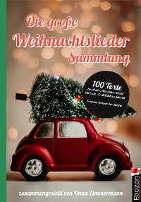 Обложка книги «Die große Weihnachtslieder Sammlung»