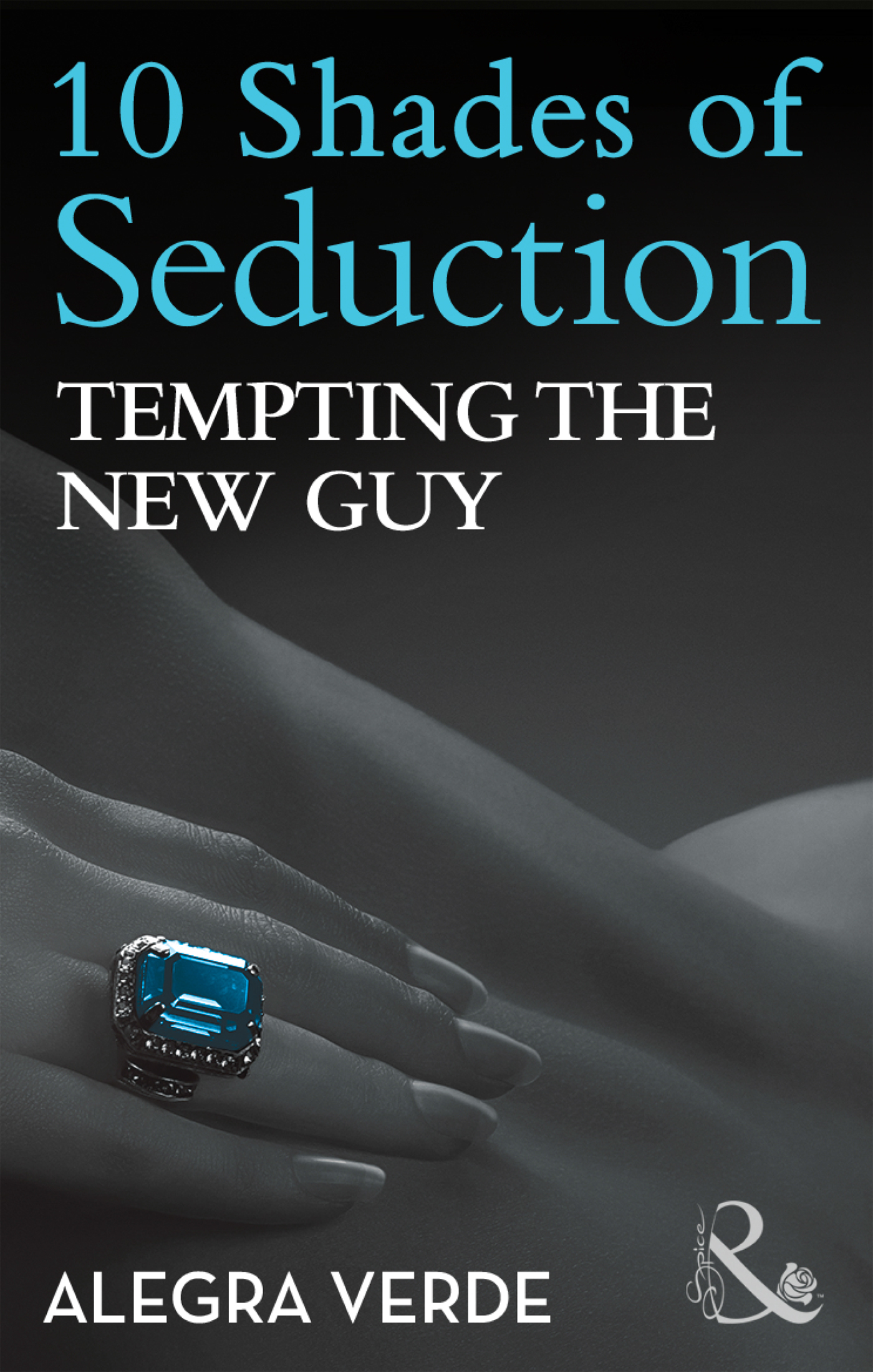 Обложка книги «Tempting the New Guy»