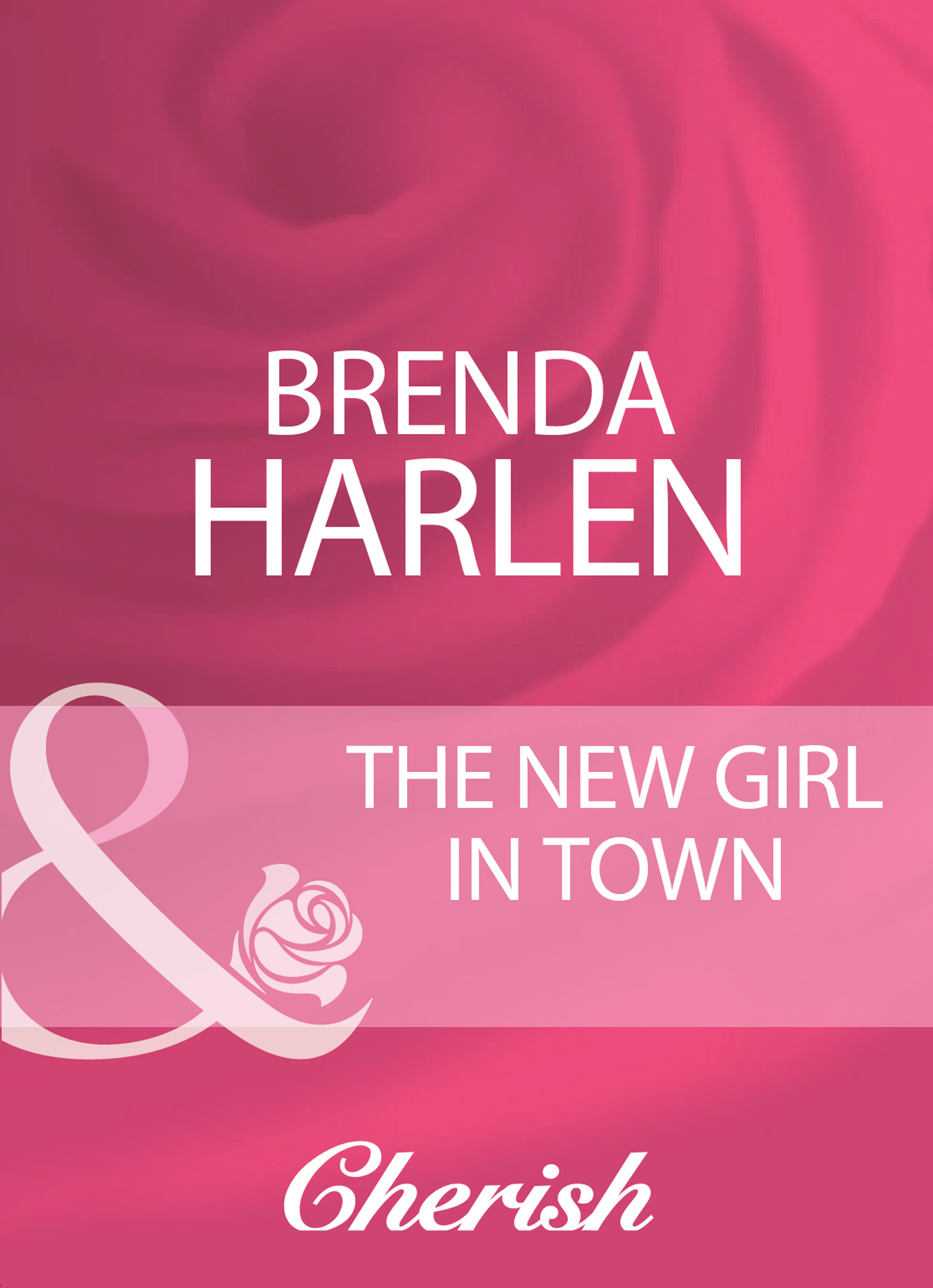 Обложка книги «The New Girl In Town»