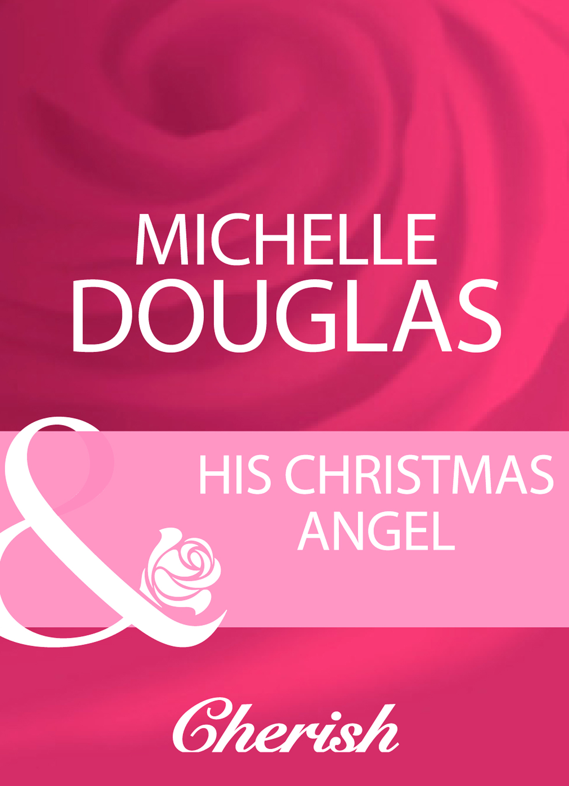 Обложка книги «His Christmas Angel»