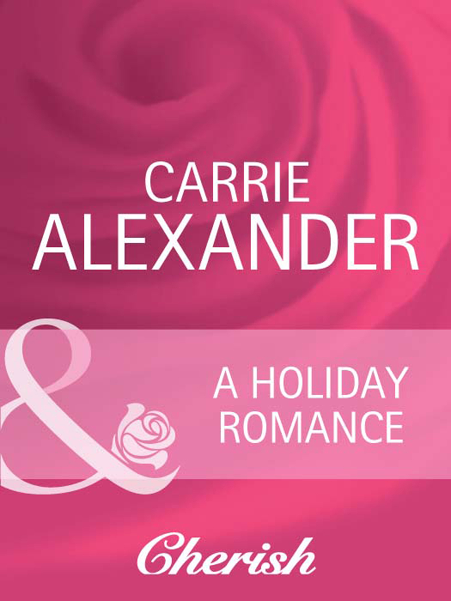 Обложка книги «A Holiday Romance»