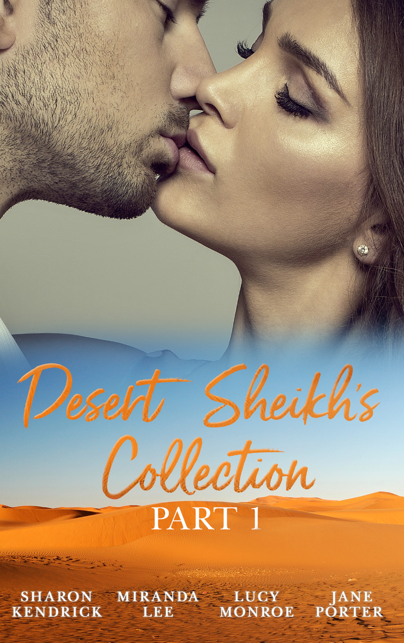 Обложка книги «Desert Sheikhs Collection: Part 1»