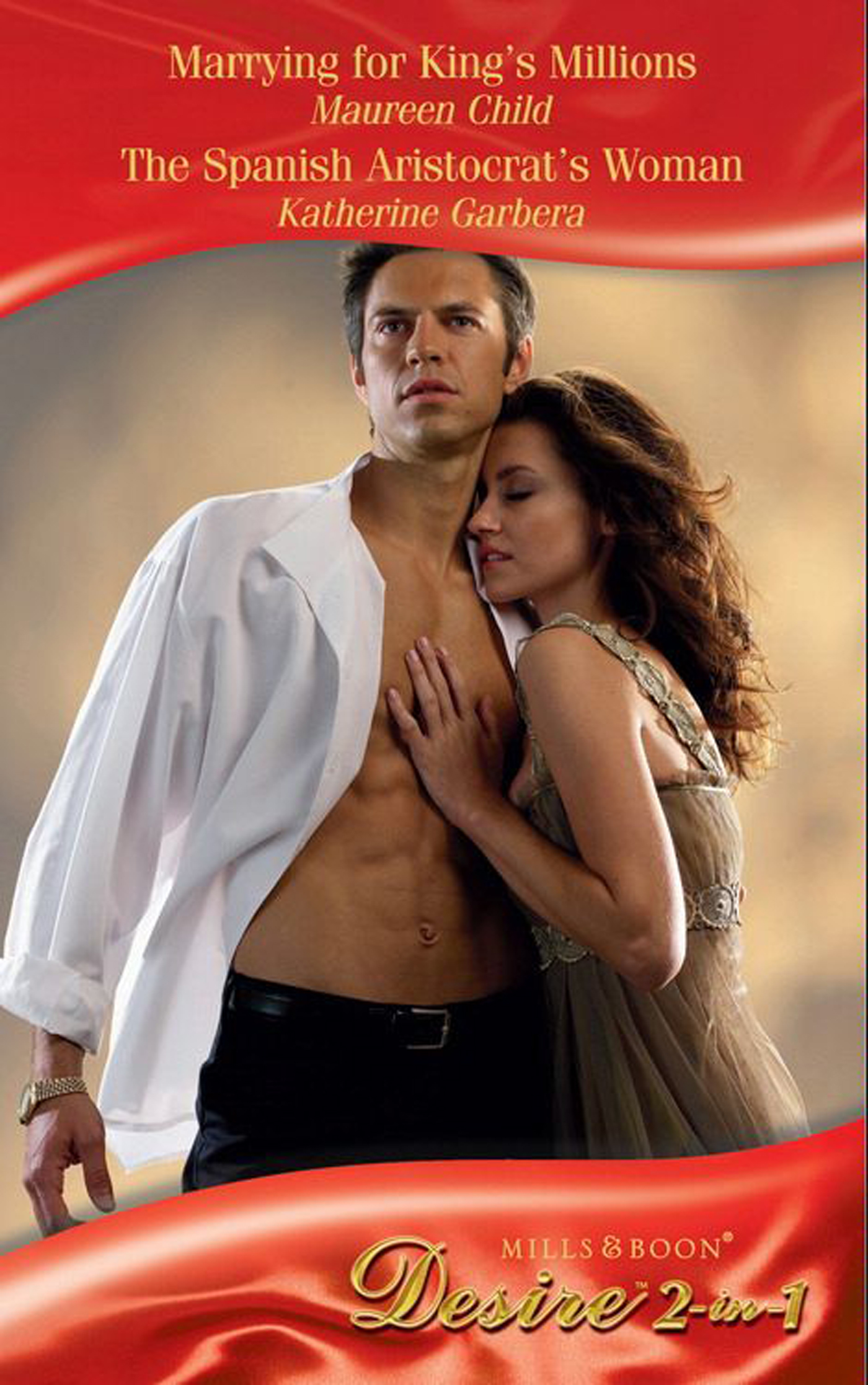 Обложка книги «Marrying for King's Millions / The Spanish Aristocrat's Woman»