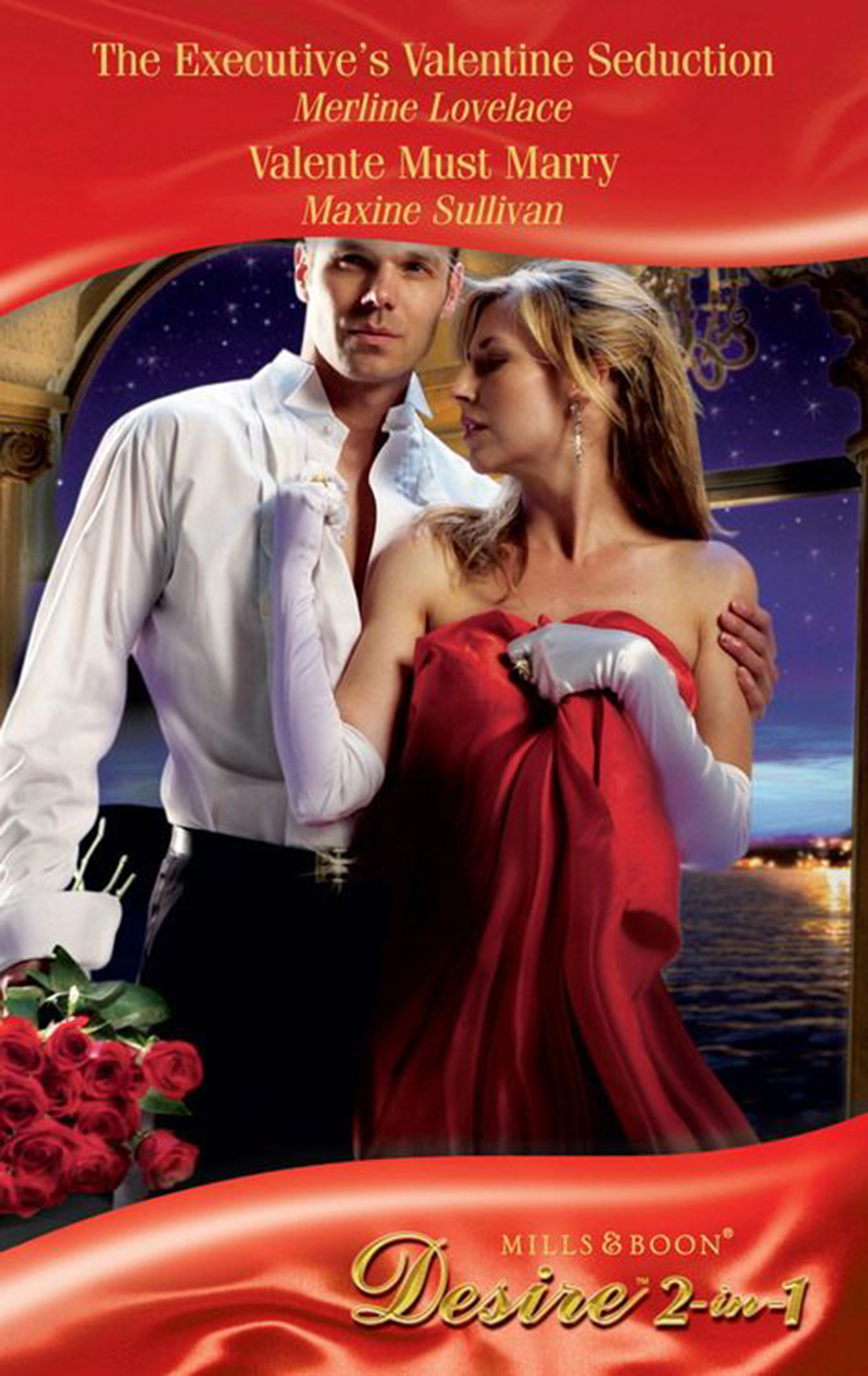 Обложка книги «The Executive's Valentine Seduction / Valente Must Marry»